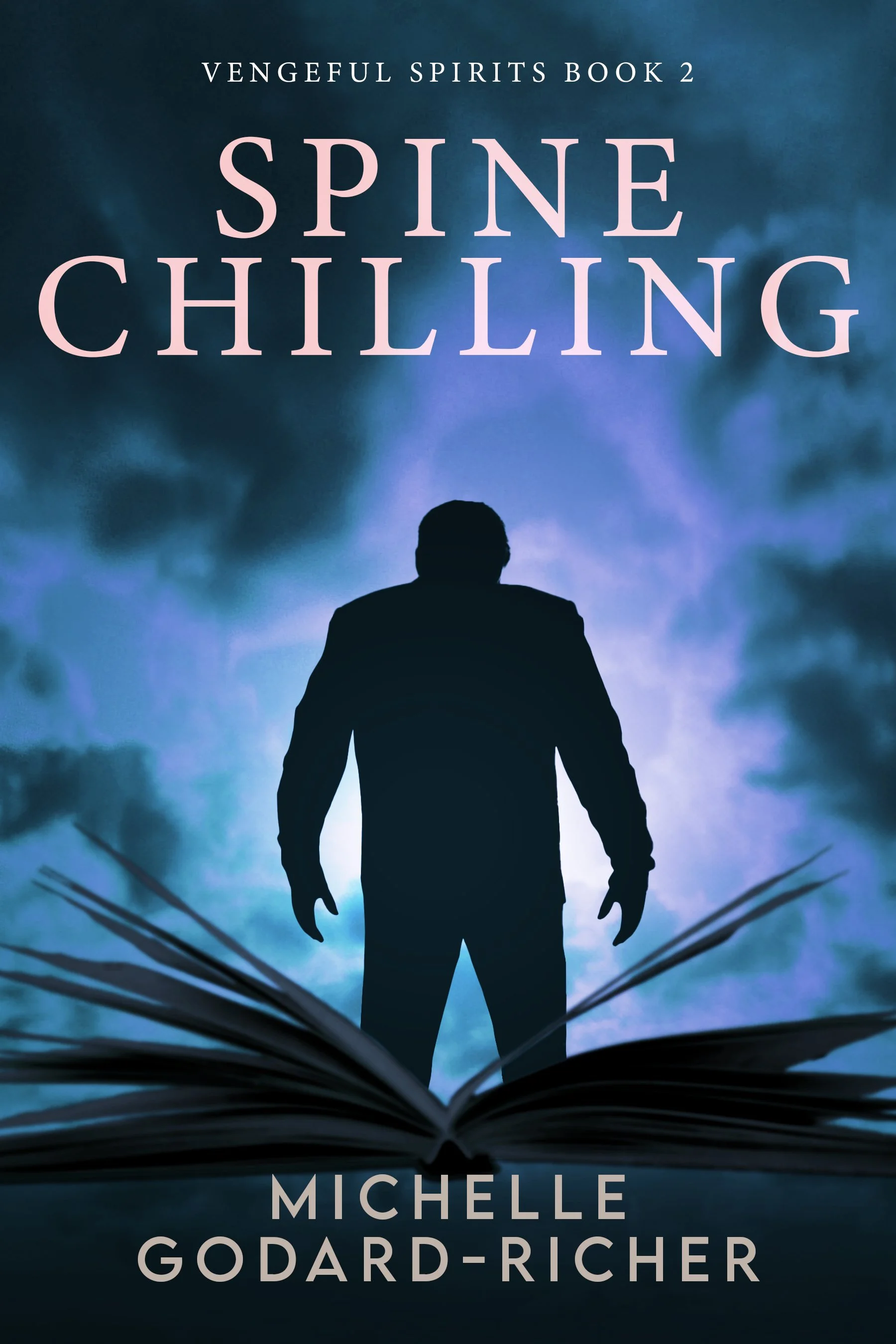 Spine Chilling (Vengeful Spirits Book 2)