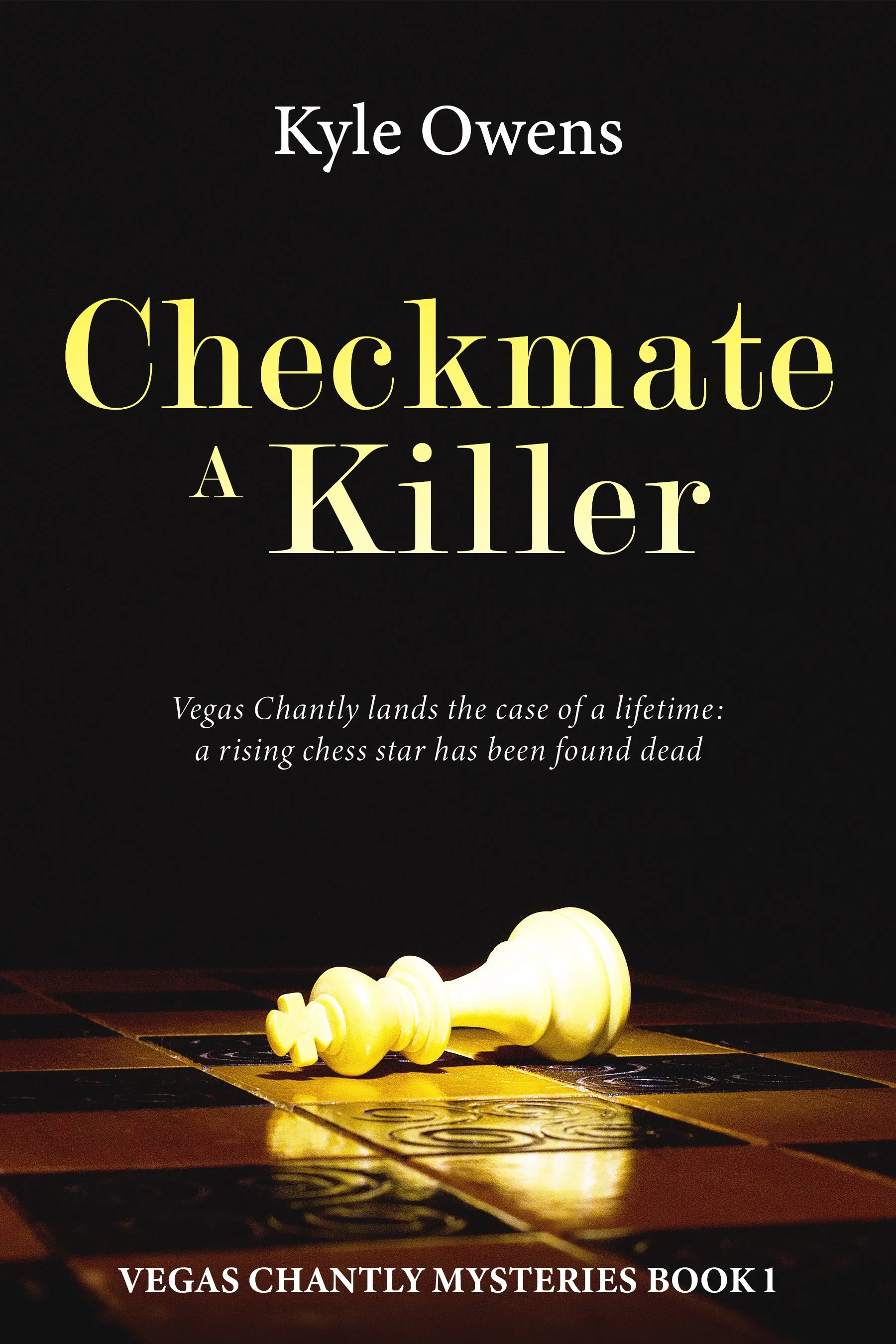 Checkmate a Killer (Vegas Chantly Mysteries Book 1)