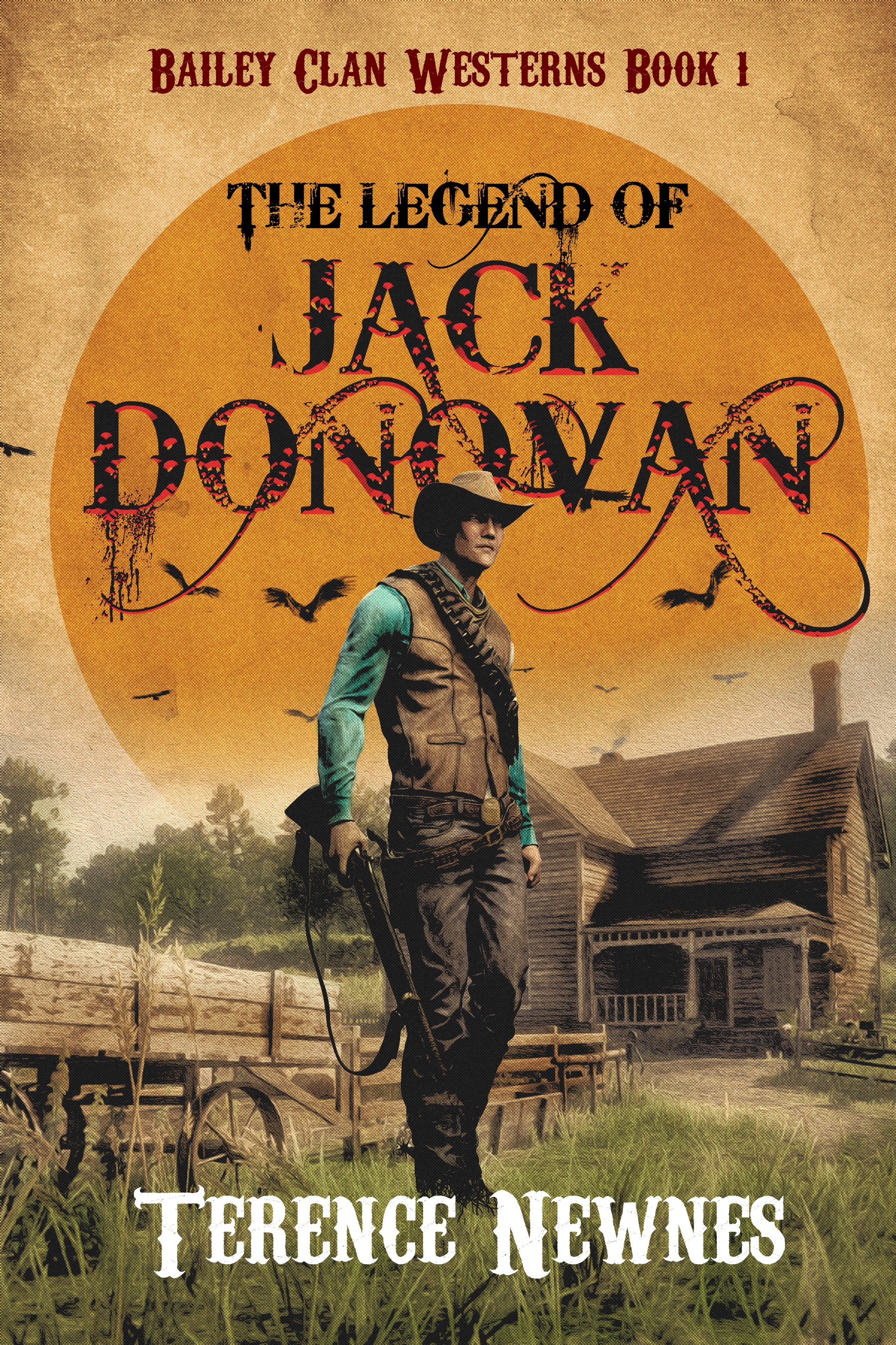 The Legend of Jack Donovan (Bailey Clan Westerns Book 1)