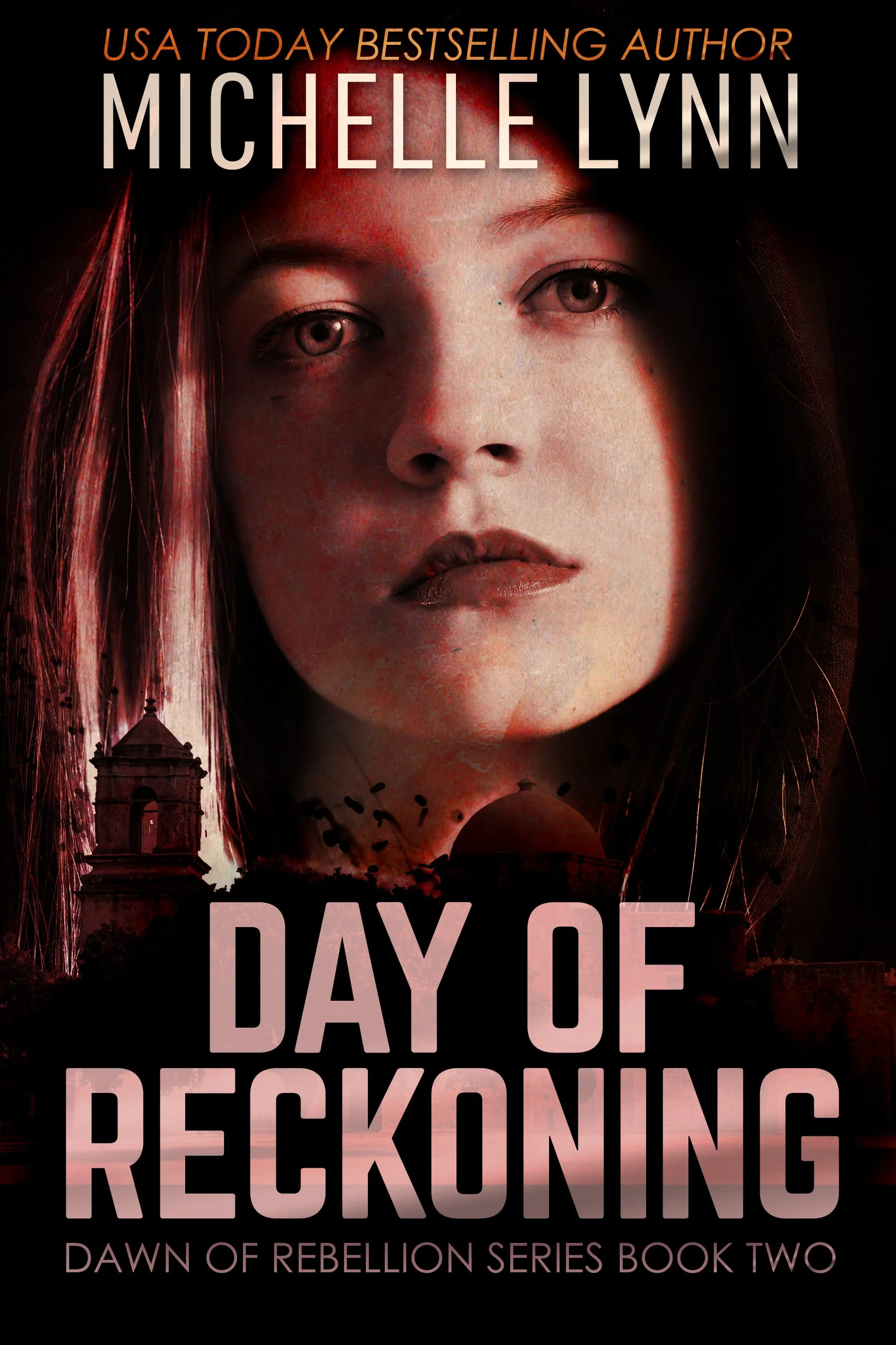 Day of Reckoning (Dawn of Rebellion Book 2)