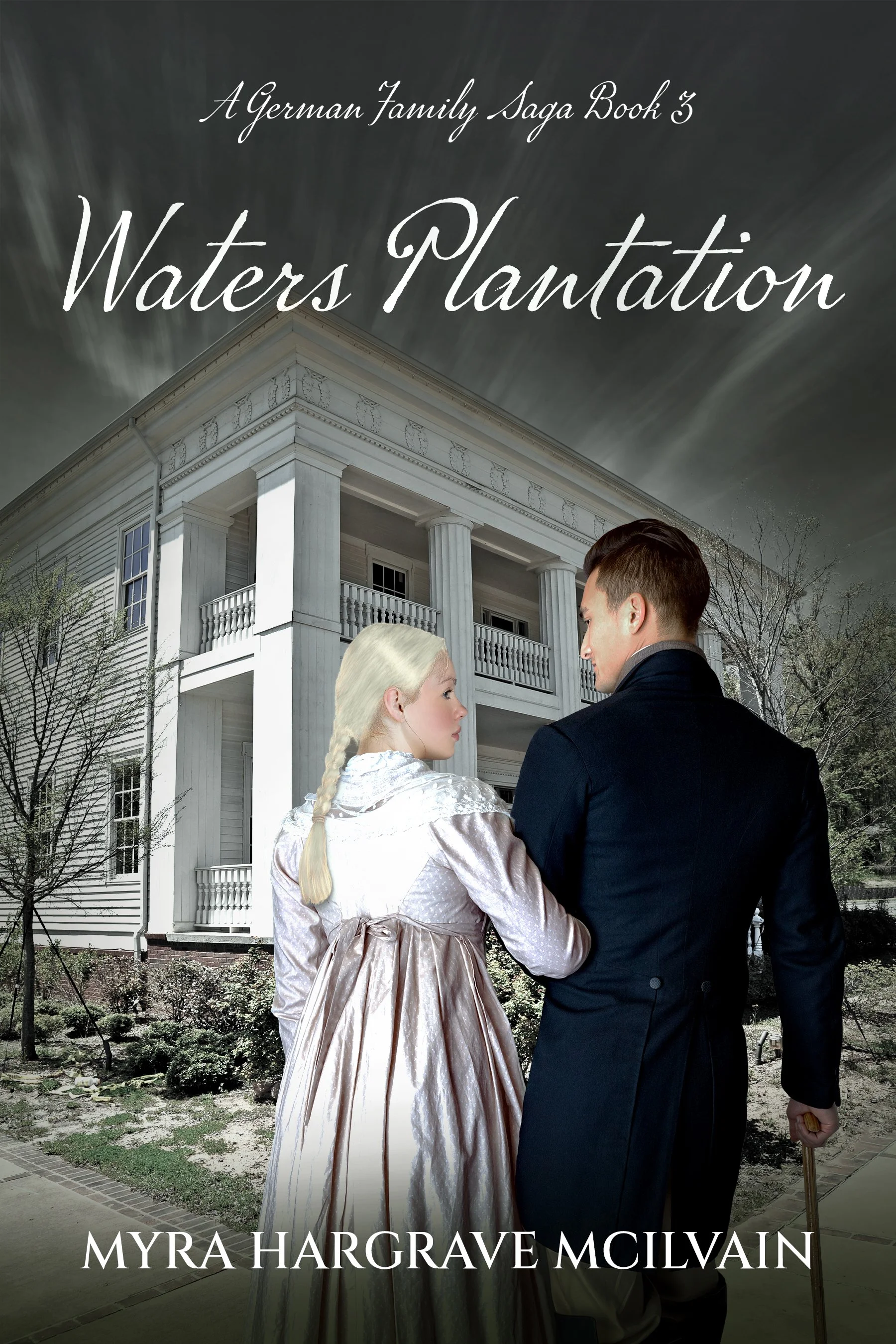 Waters Plantation (A German Family Saga Book 3)