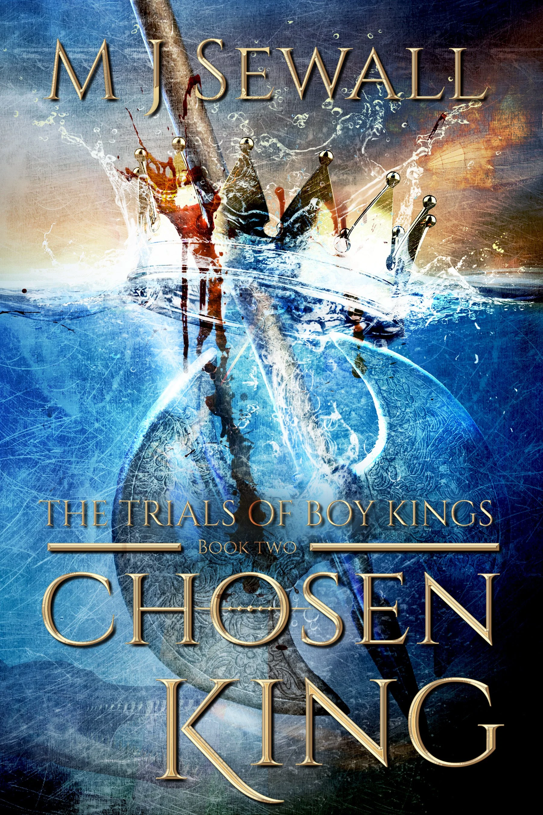 The Trials of Boy Kings (Chosen King Book 2)