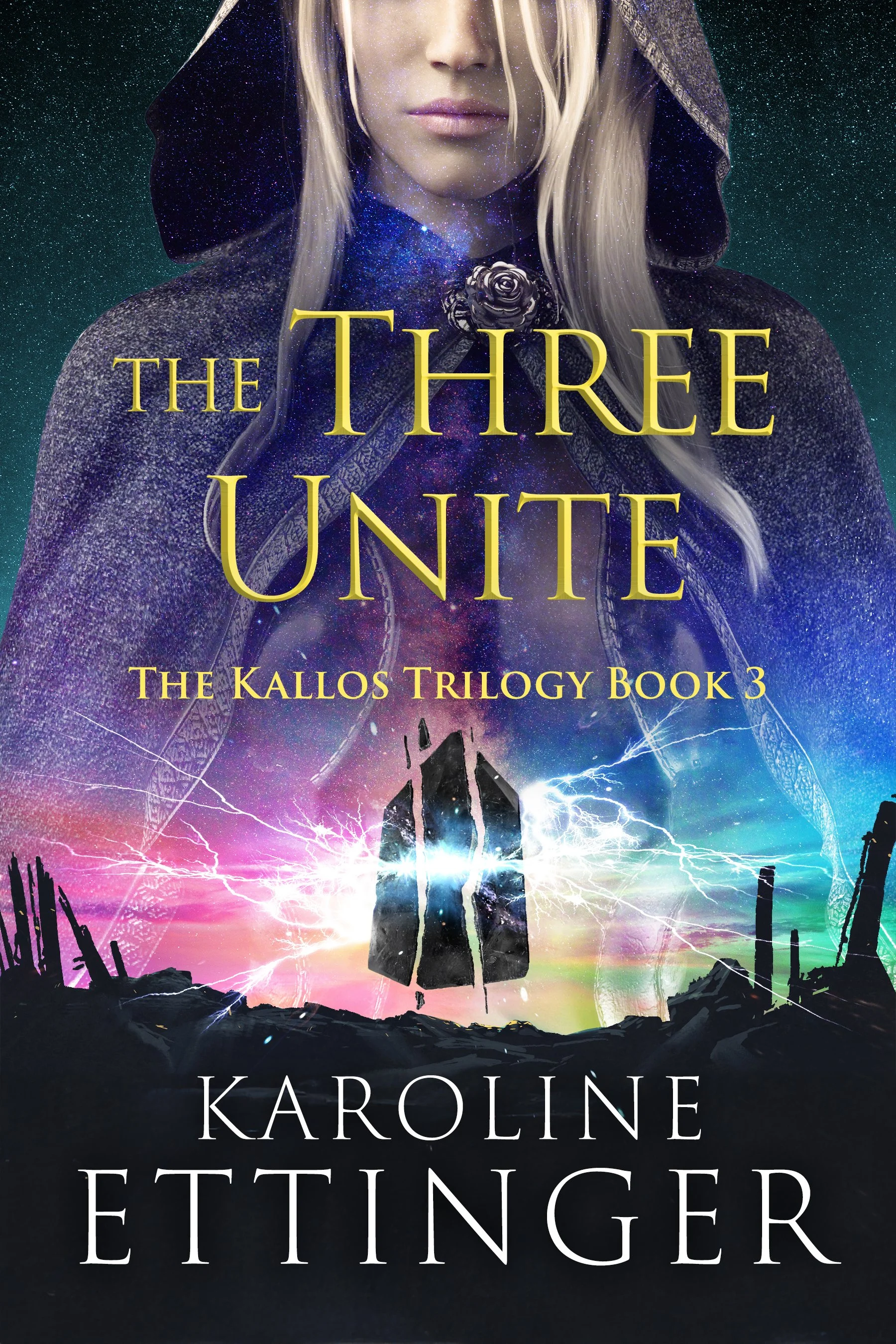 The Three Unite (The Kallos Trilogy Book 3)