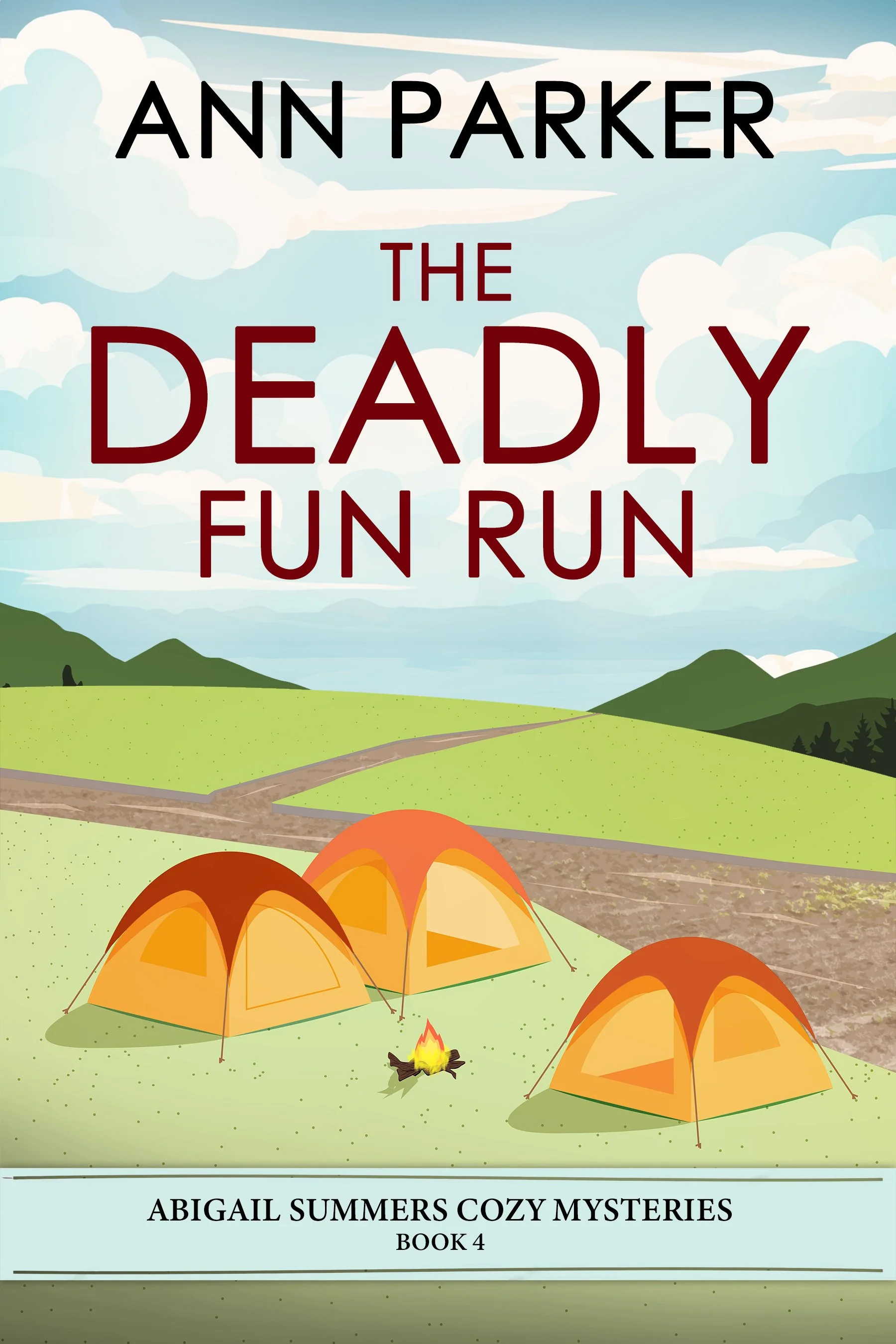 The Deadly Fun Run (Abigail Summers Cozy Mysteries Book 4)