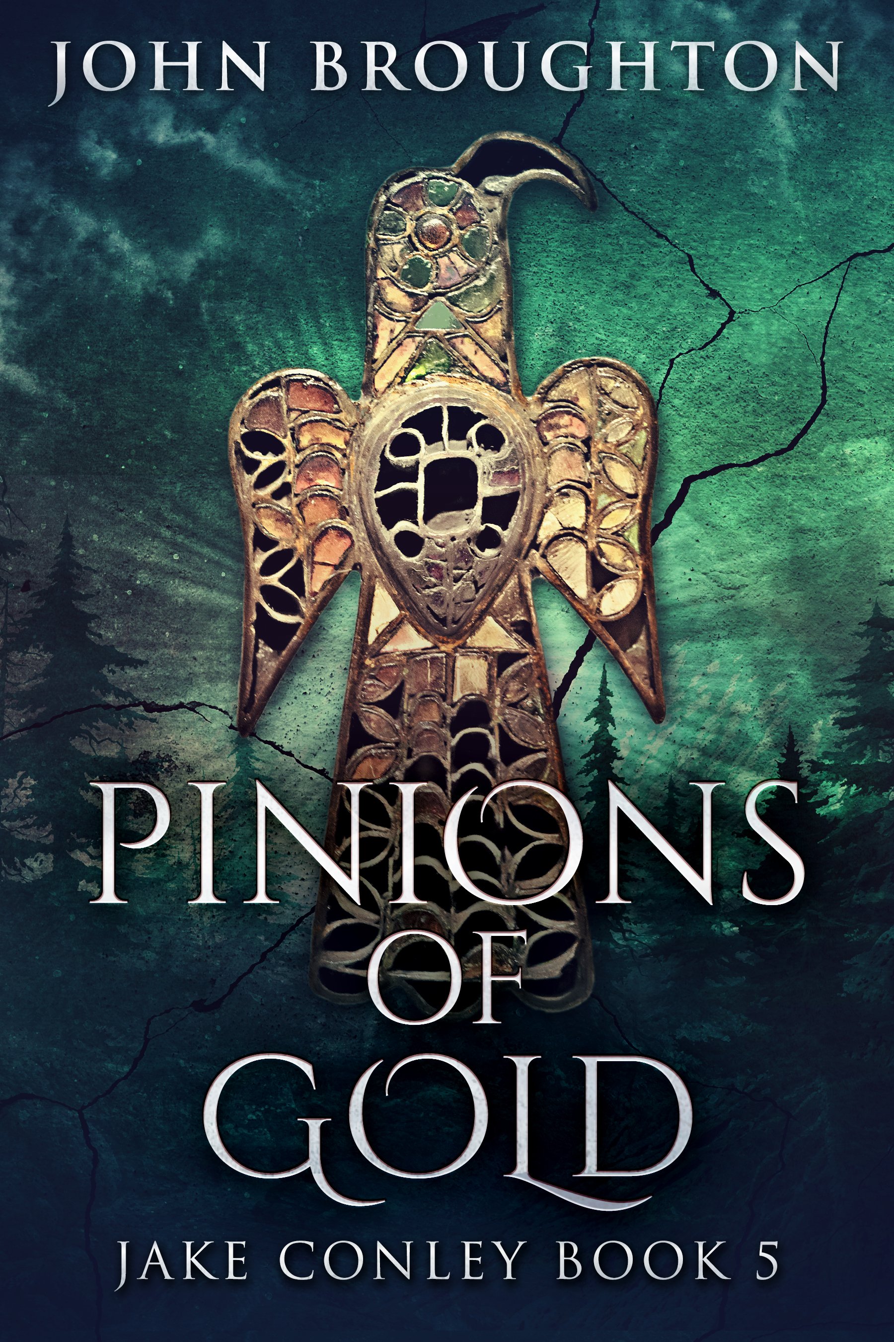Pinions Of Gold (Jake Conley Book 5)