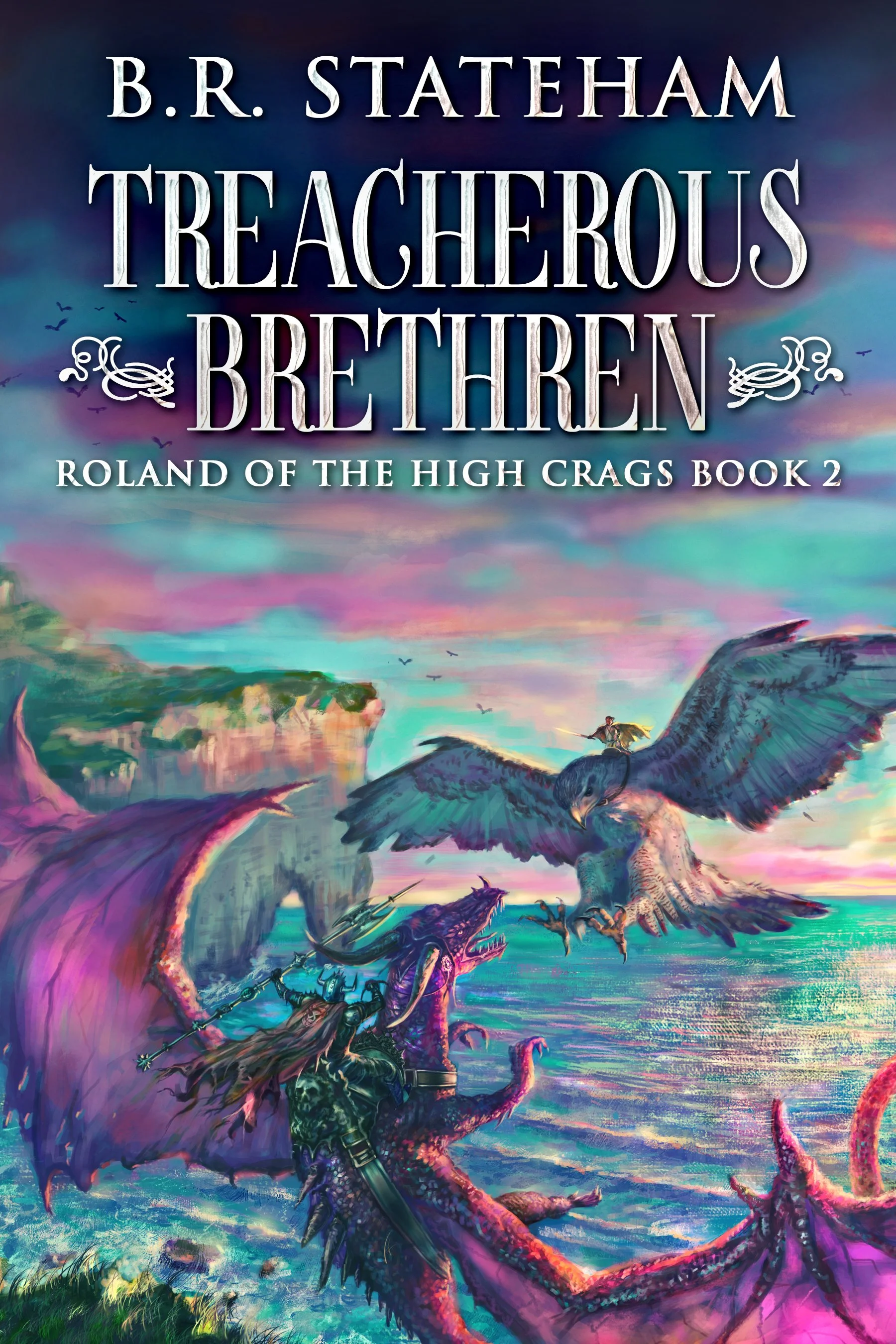 Treacherous Brethren (Roland Of The High Crags Book 2)