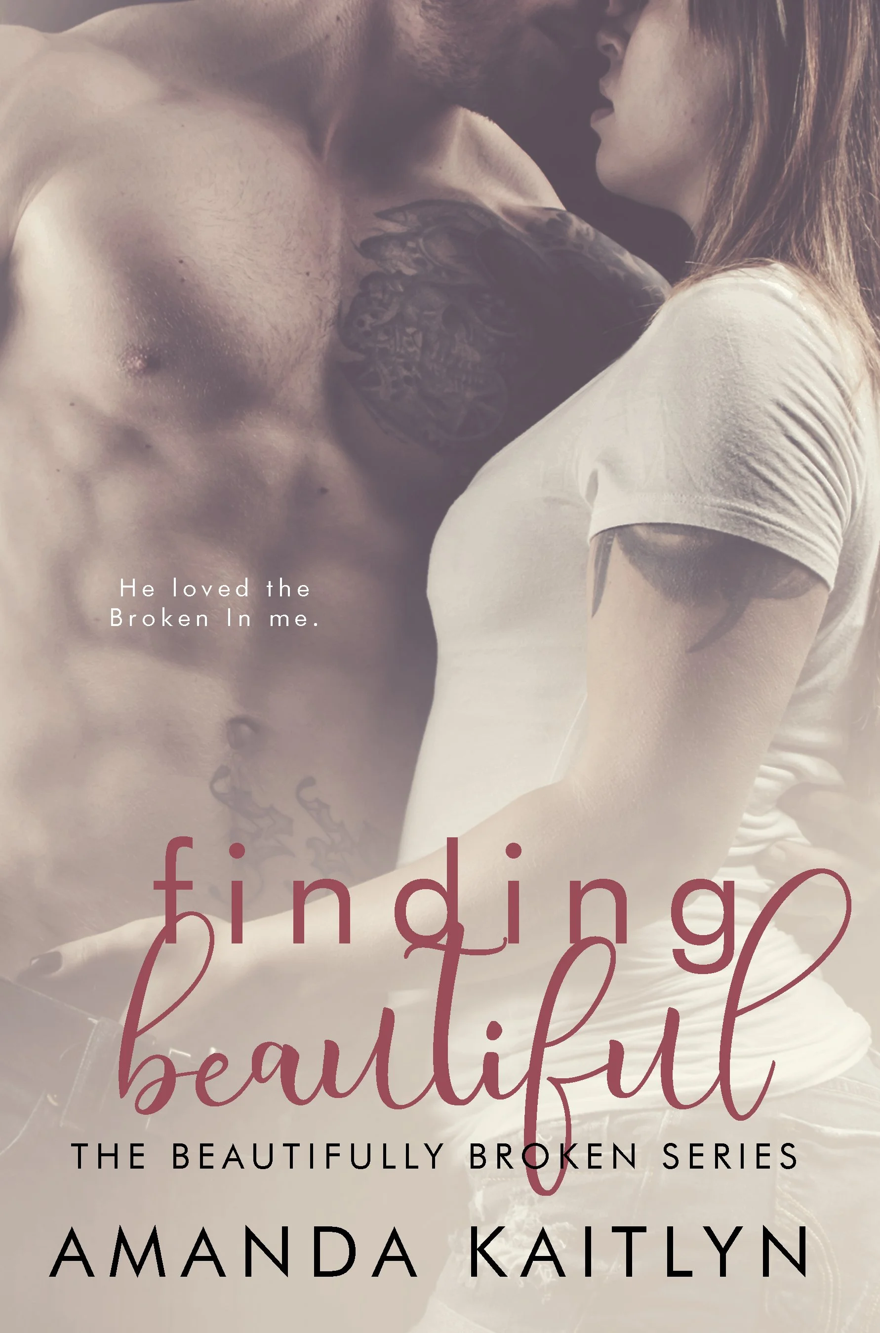 Finding Beautiful (The Beautifully Broken Book 1)