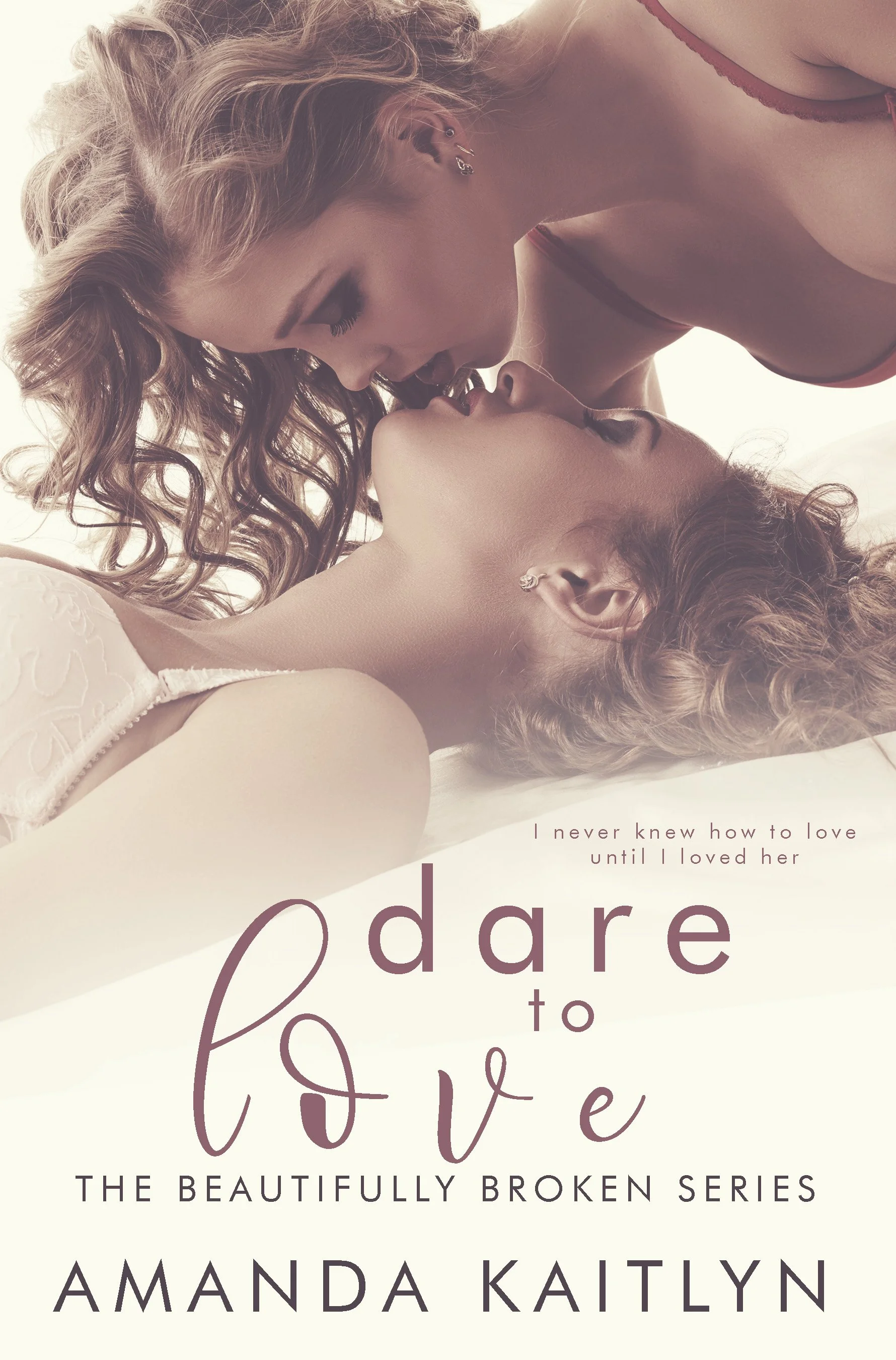 Dare to Love (The Beautifully Broken Book 4)