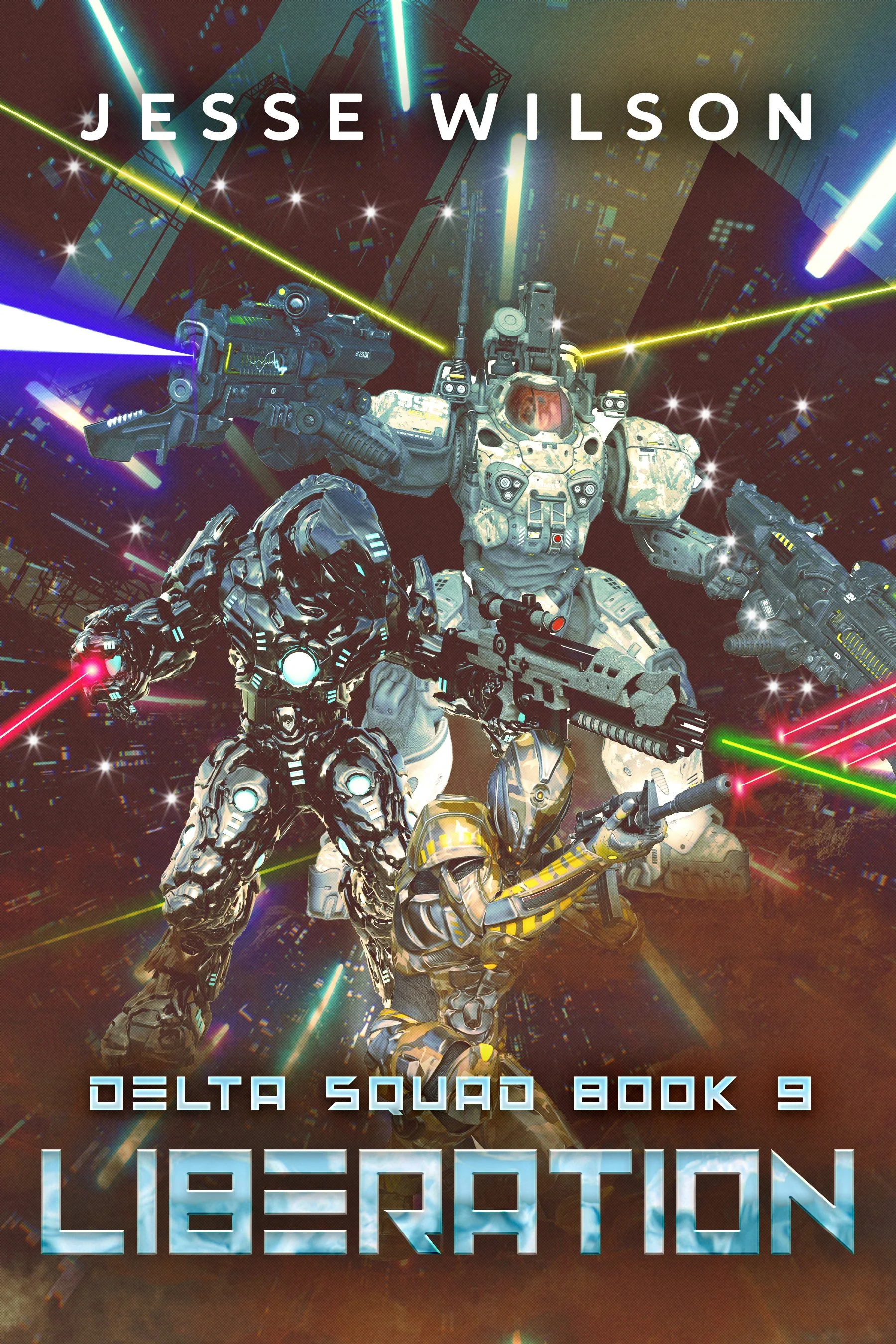 Liberation (Delta Squad Book 9)