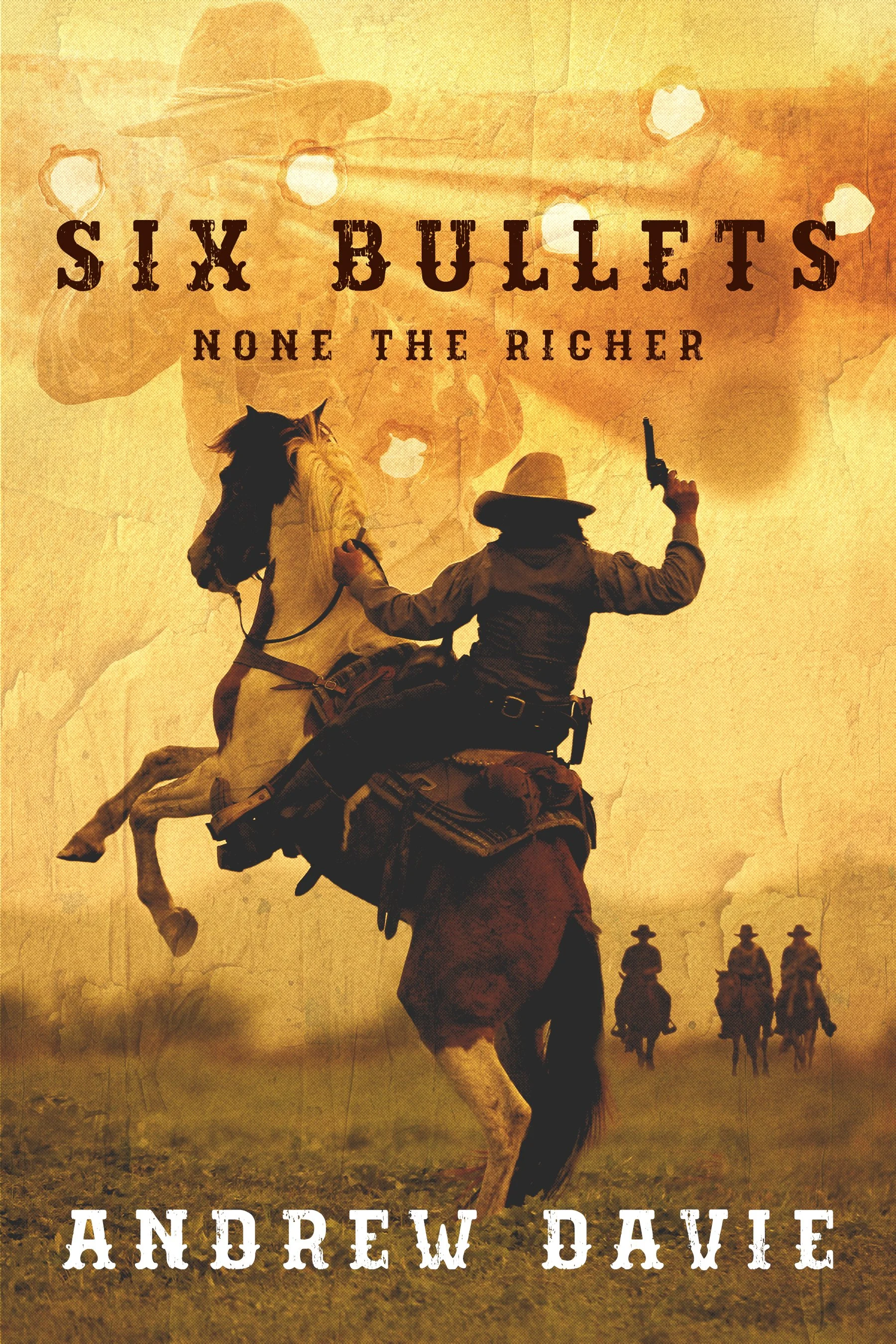 Six Bullets