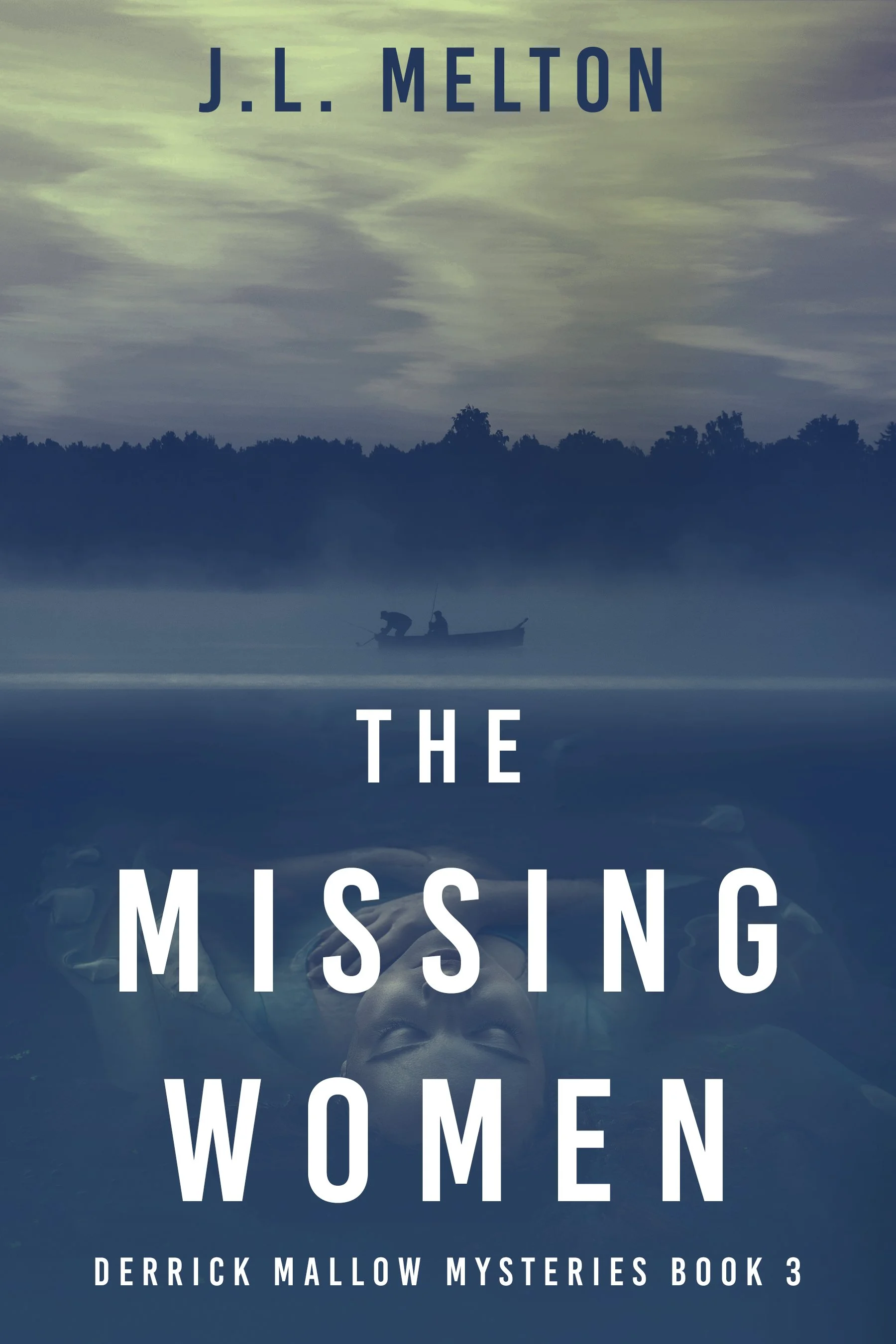The Missing Women (Derrick Mallow Mysteries Book 3)