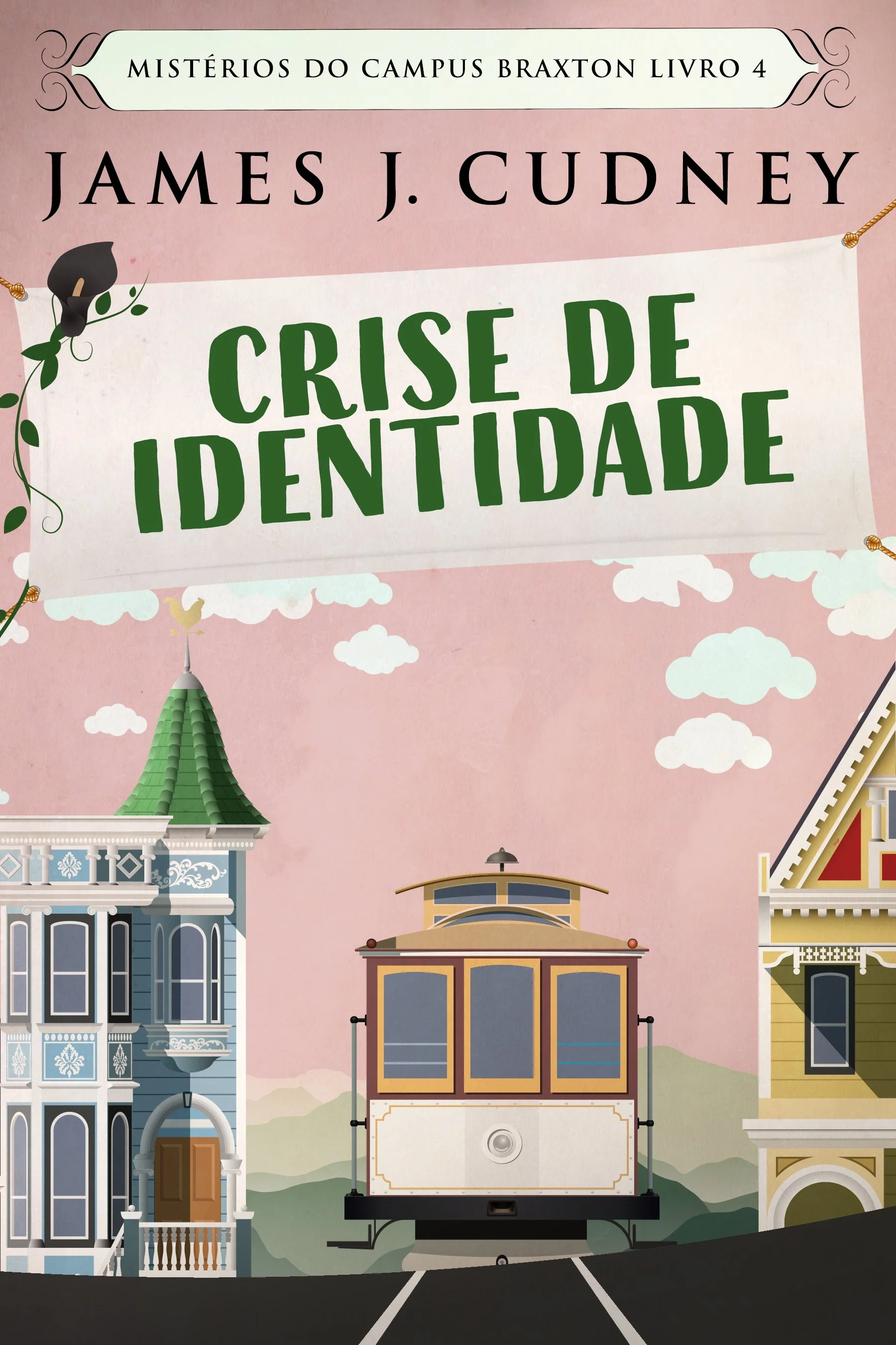 Crise de Identidade (Mistérios do Campus Braxton Livro 4)