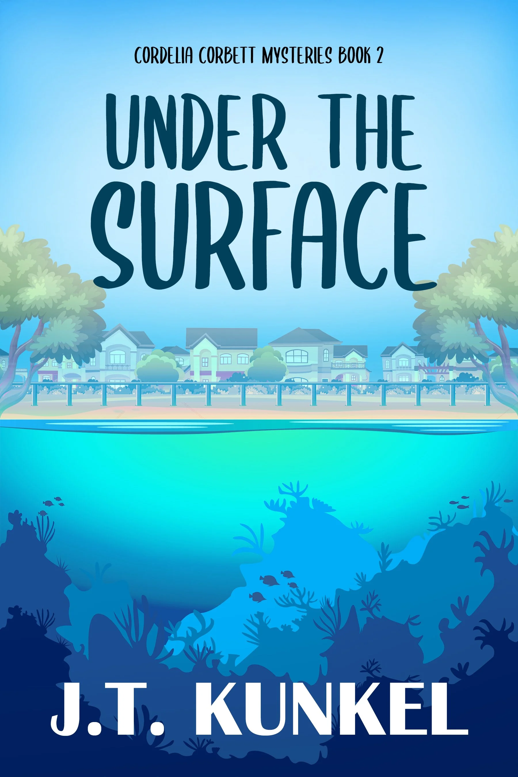 Under the Surface (Cordelia Corbett Mysteries Book 2)
