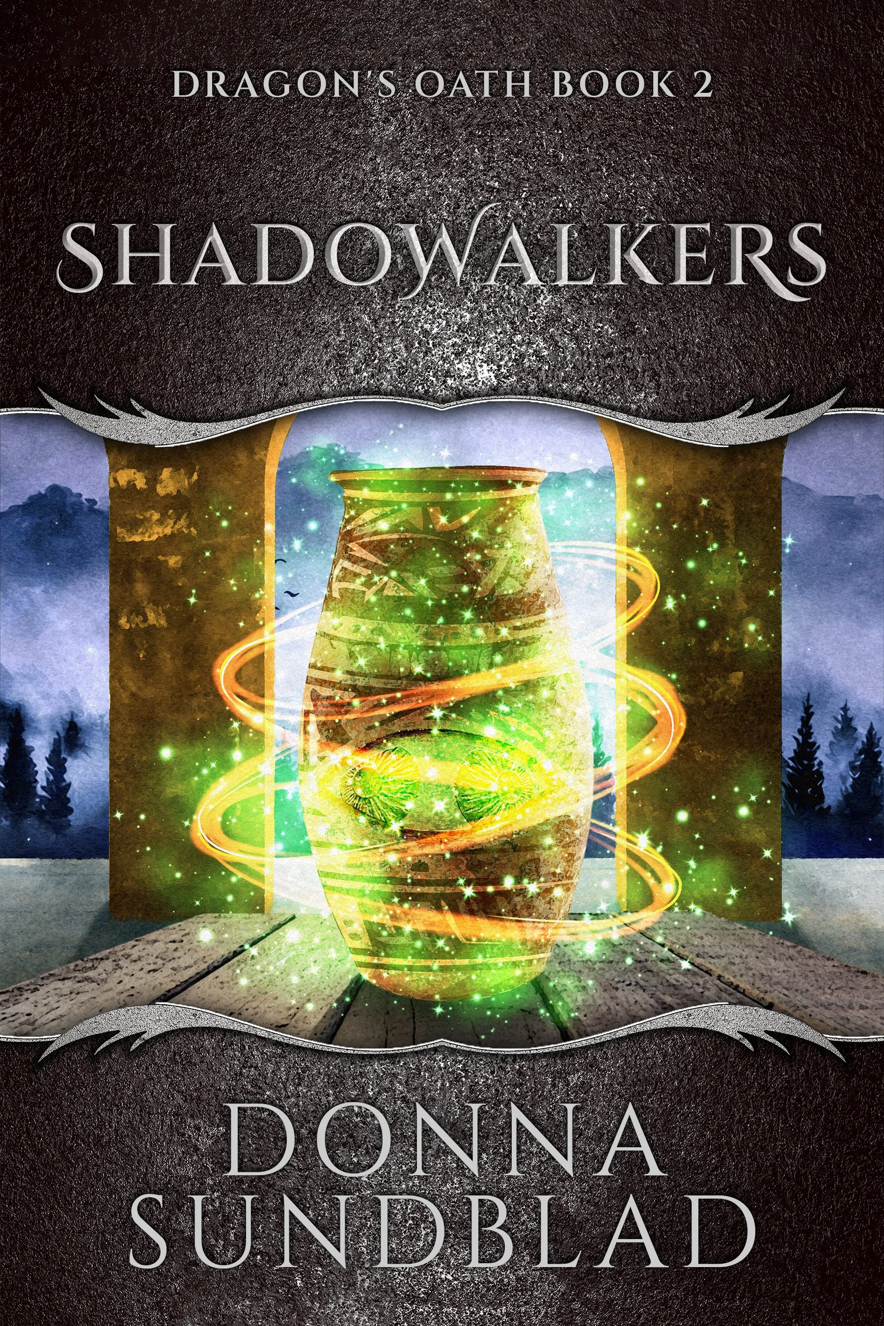 Shadowalkers (Dragon's Oath Book 2)
