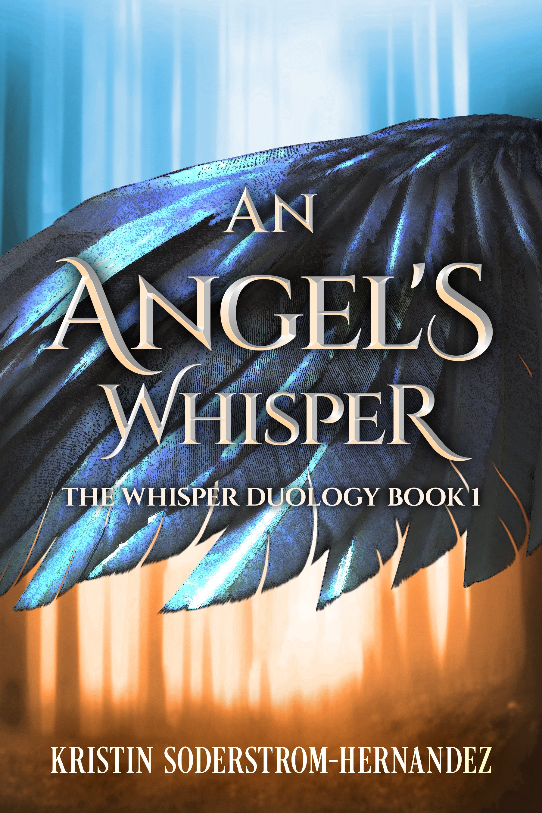 An Angel's Whisper (The Whisper Duology Book 1)