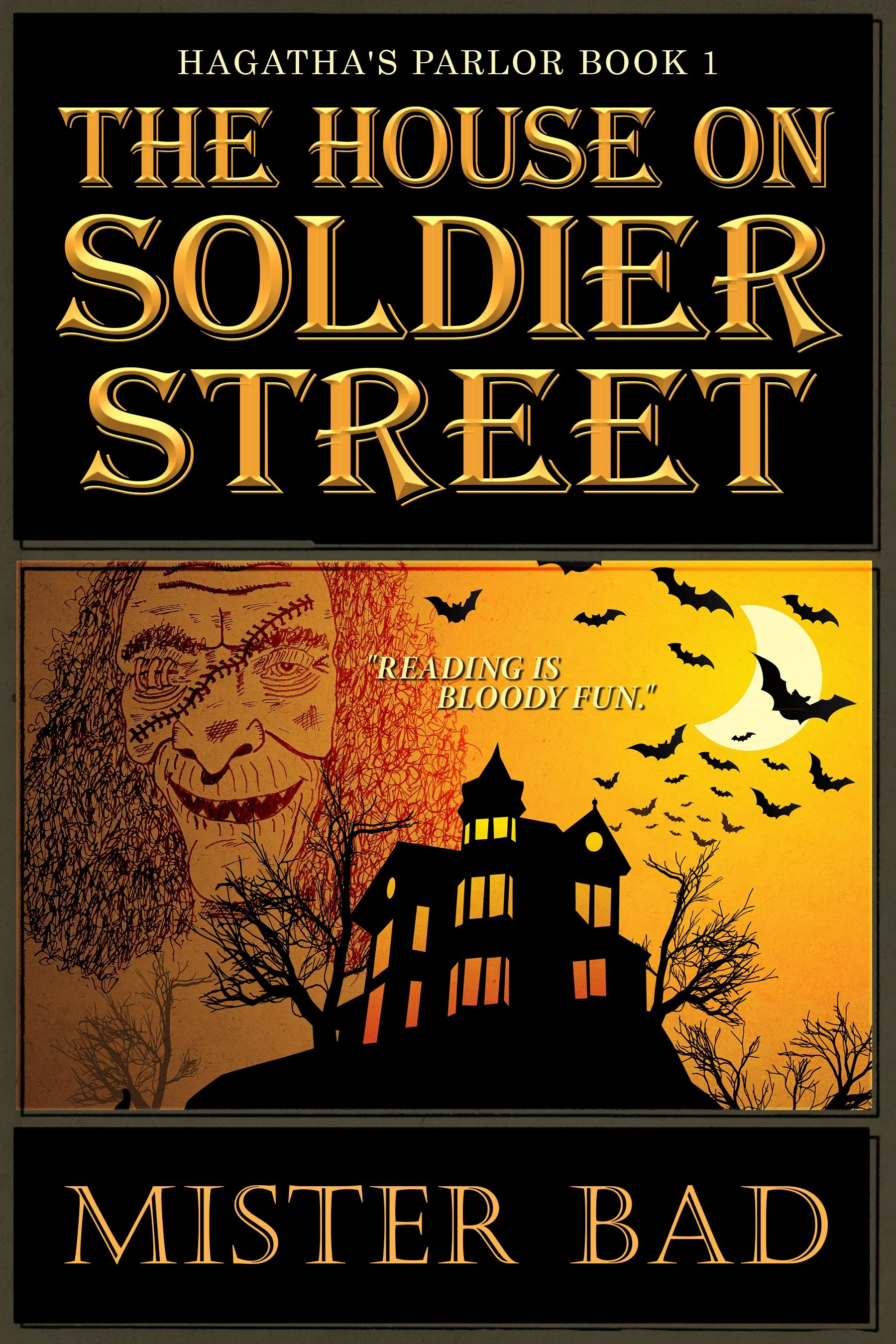 The House on Soldier Street (Hagatha's Parlor Book 1)