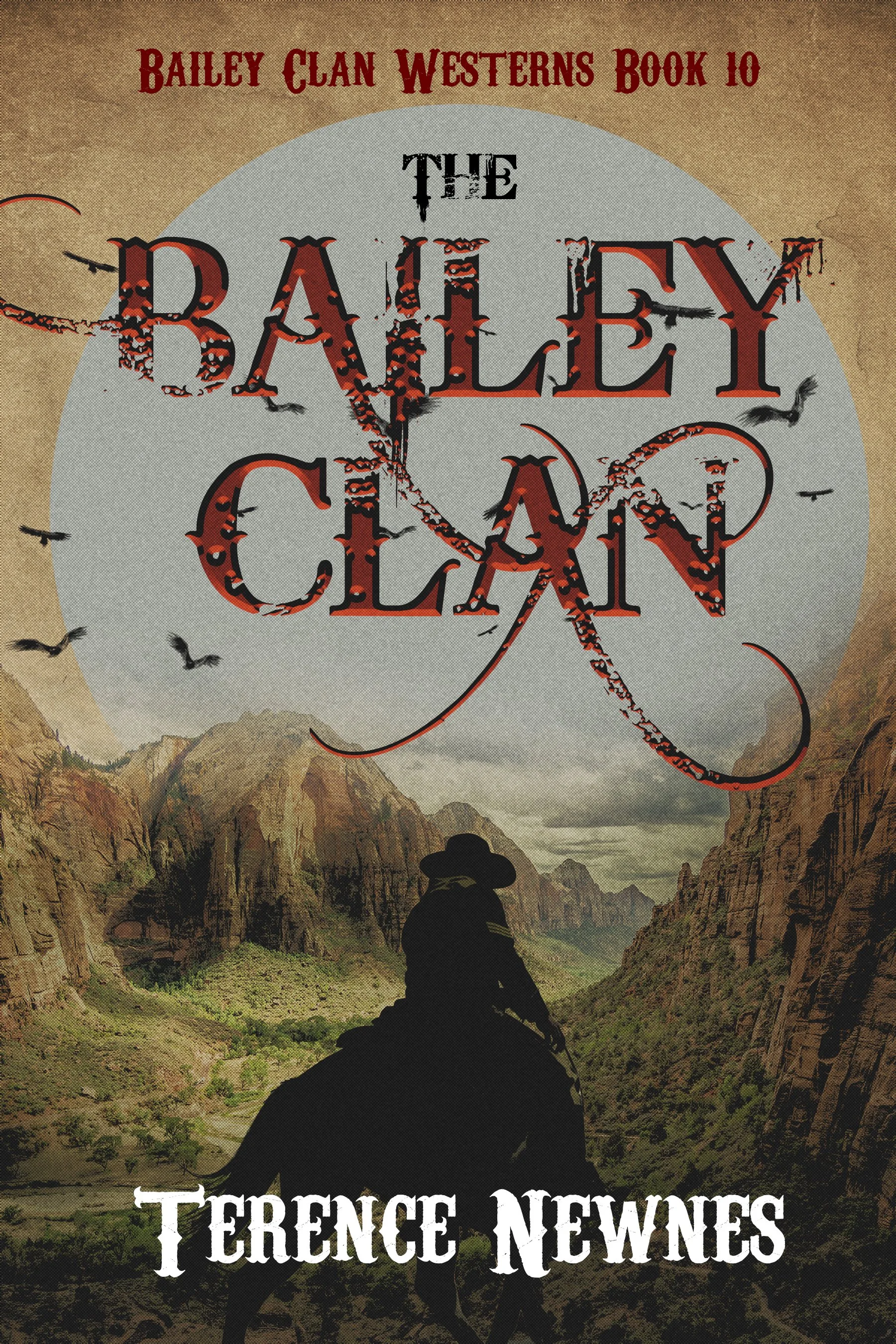 The Bailey Clan (Bailey Clan Westerns Book 10)