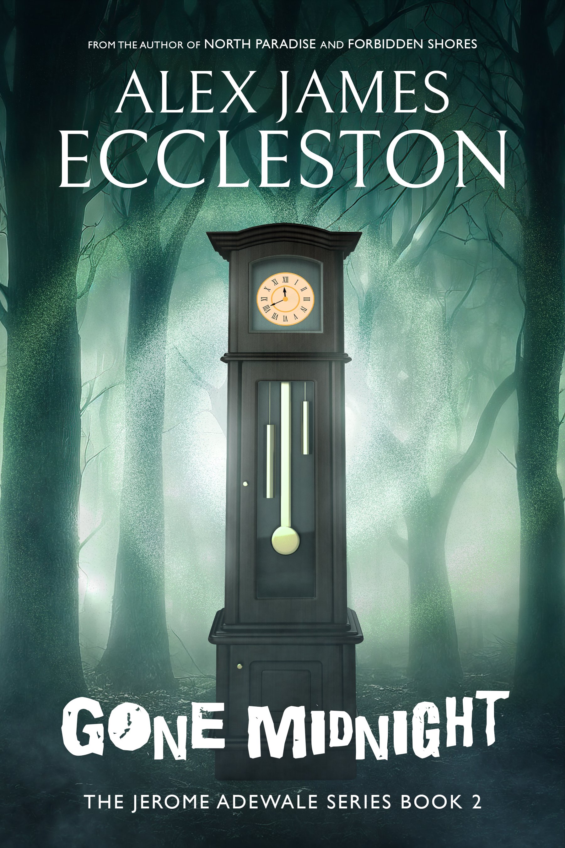 Gone Midnight (The Jerome Adewale Series Book 2)