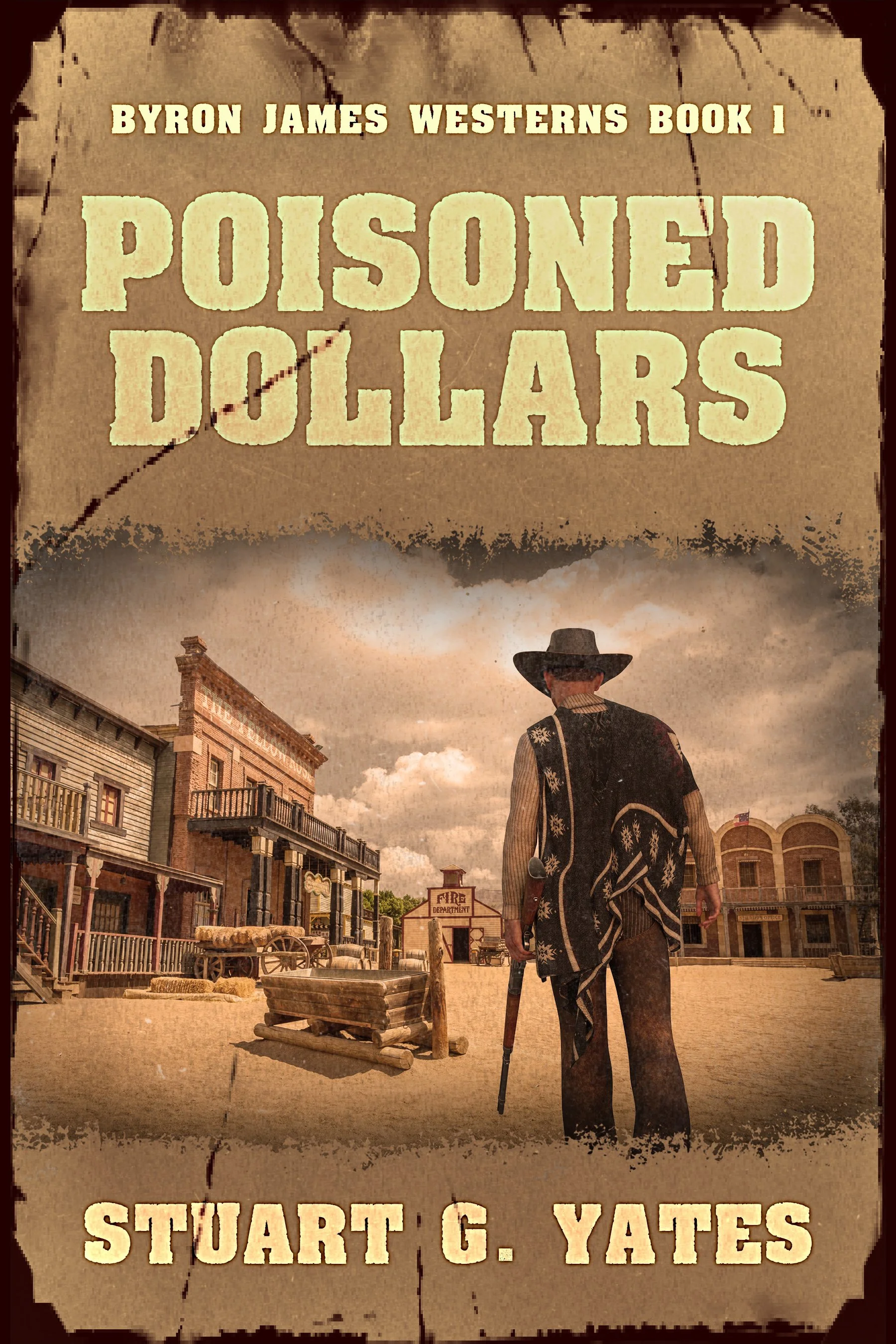 Poisoned Dollars (Byron James Westerns Book 1)