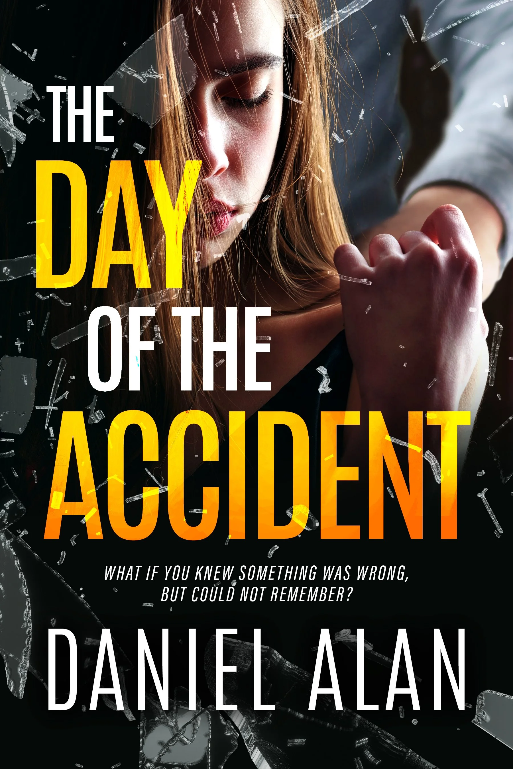 The Day of the Accident