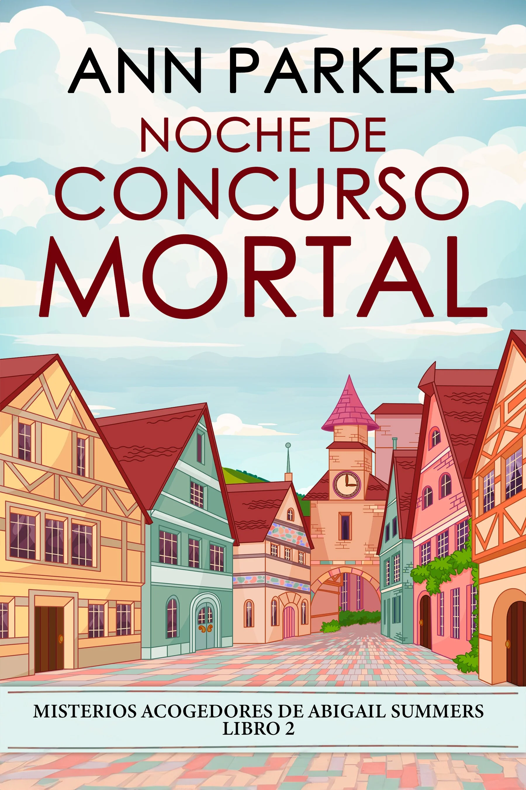 Noche de concurso mortal (Misterios acogedores de Abigail Summers Libro 2)