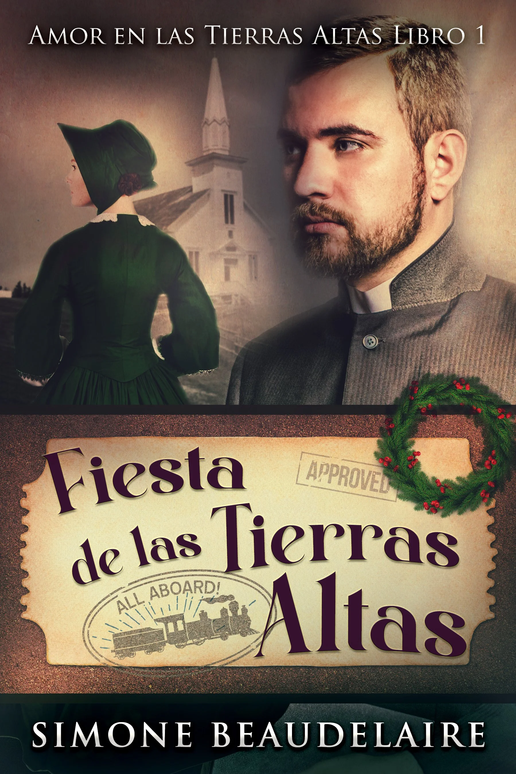 Fiesta de las Tierras Altas (Amor en las Tierras Altas Libro 1)