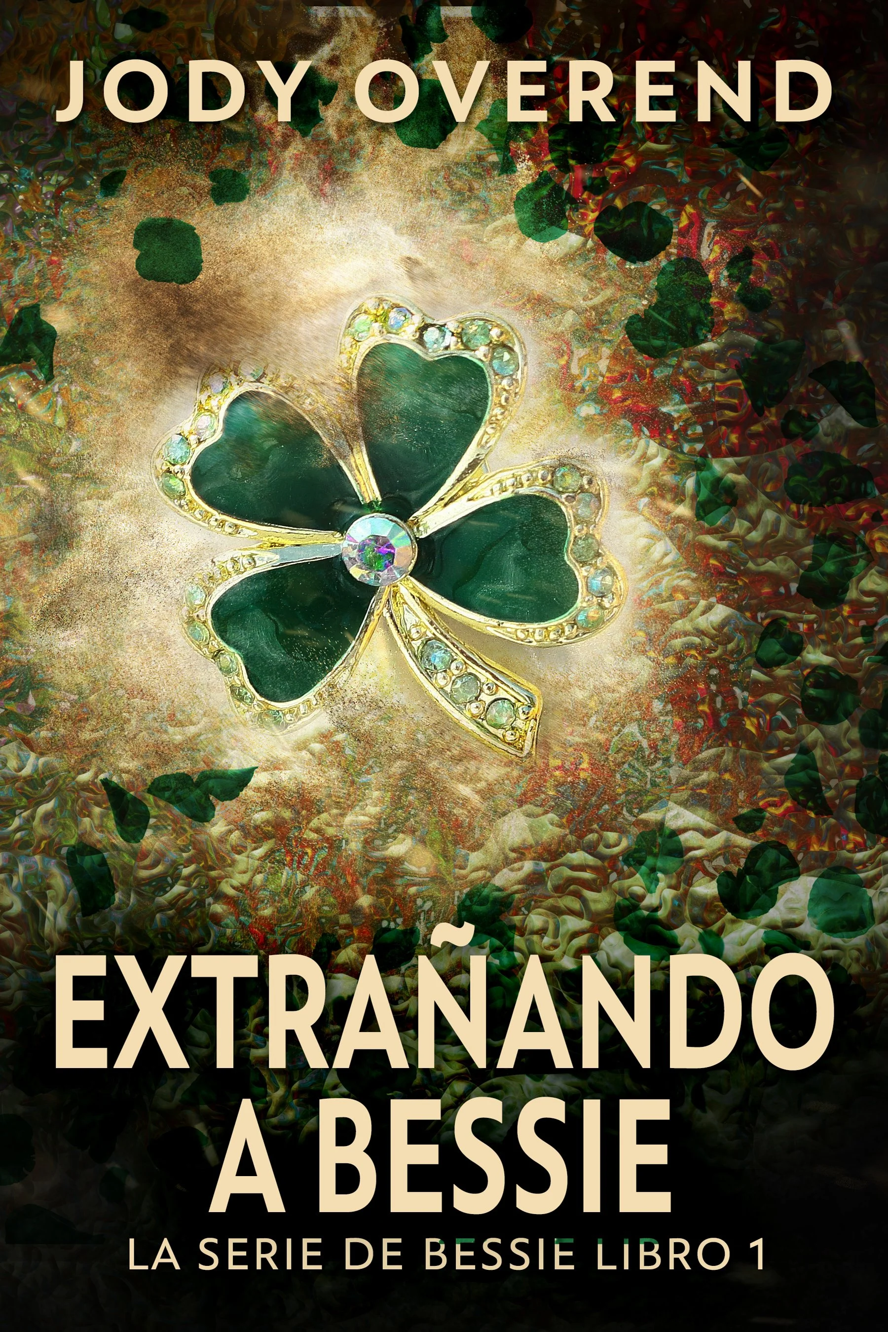 Extrañando a Bessie (La Serie de Bessie Libro 1)