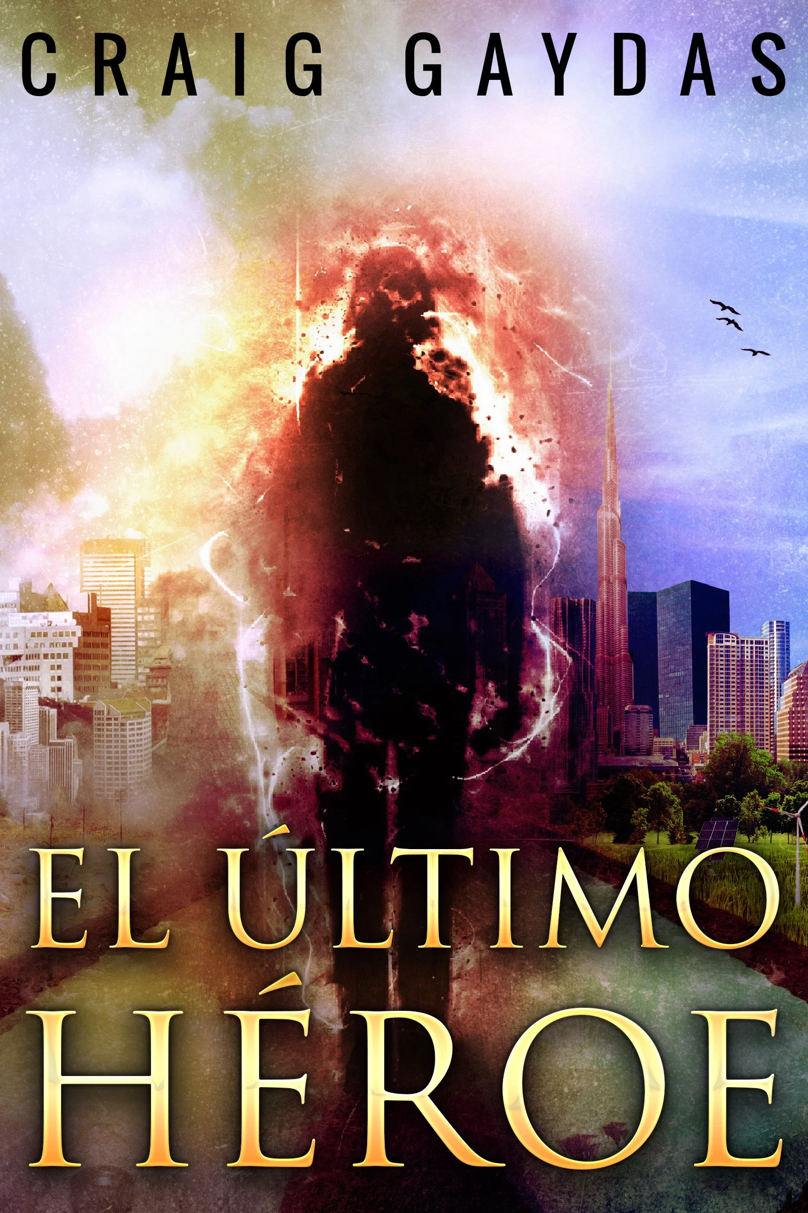 El Último Héroe