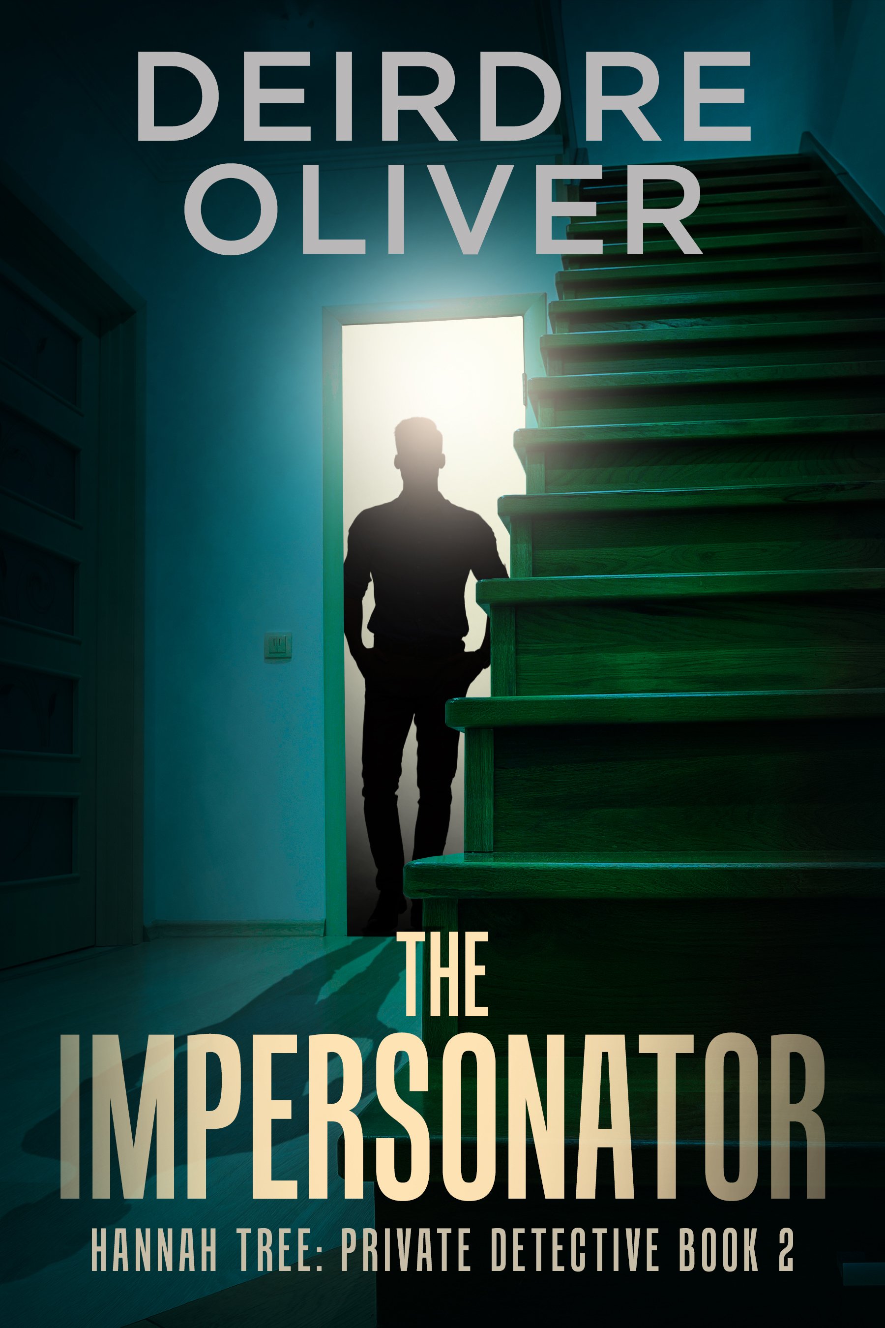 The Impersonator (Hannah Tree: Private Detective Book 2)
