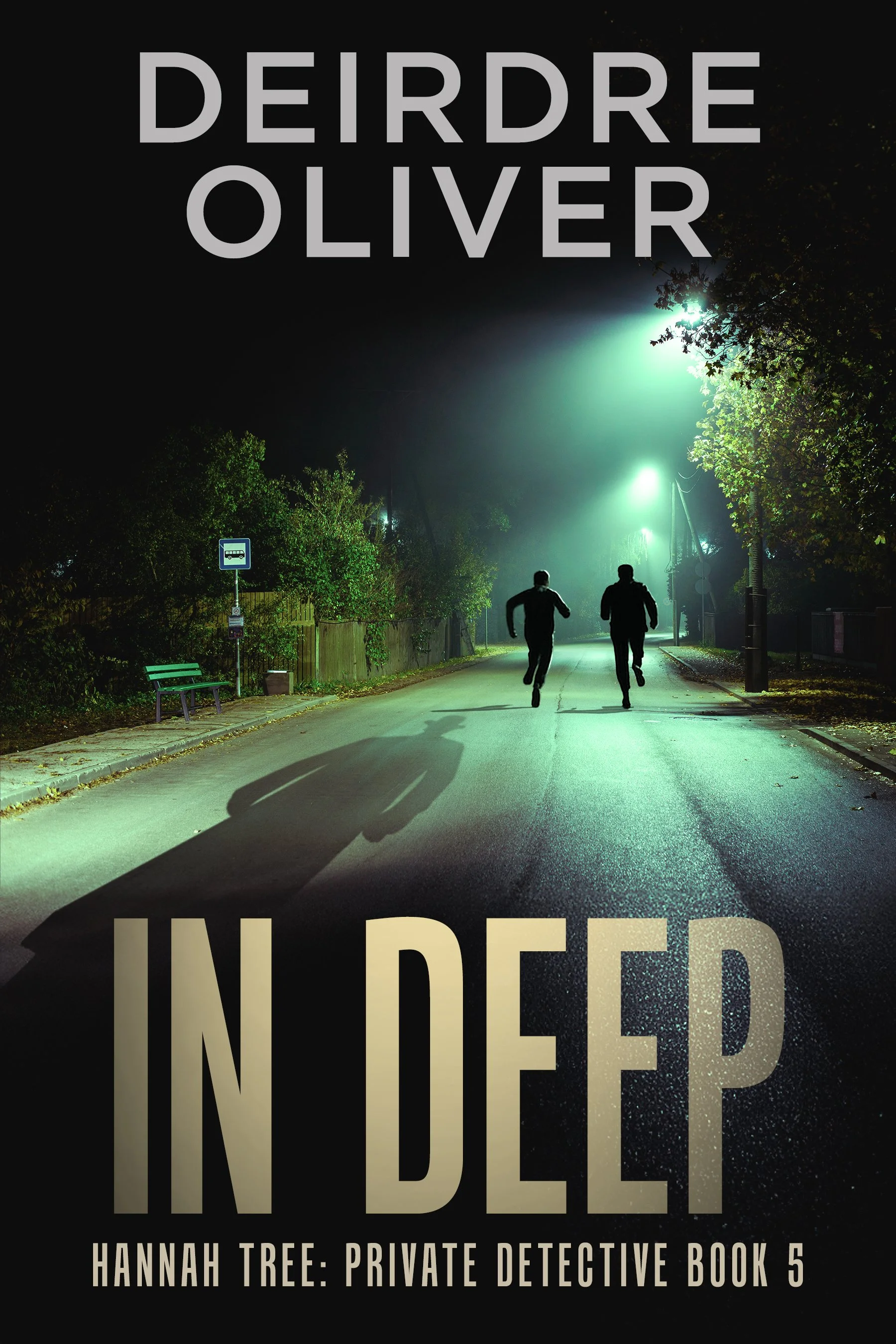 In Deep (Hannah Tree: Private Detective Book 5)