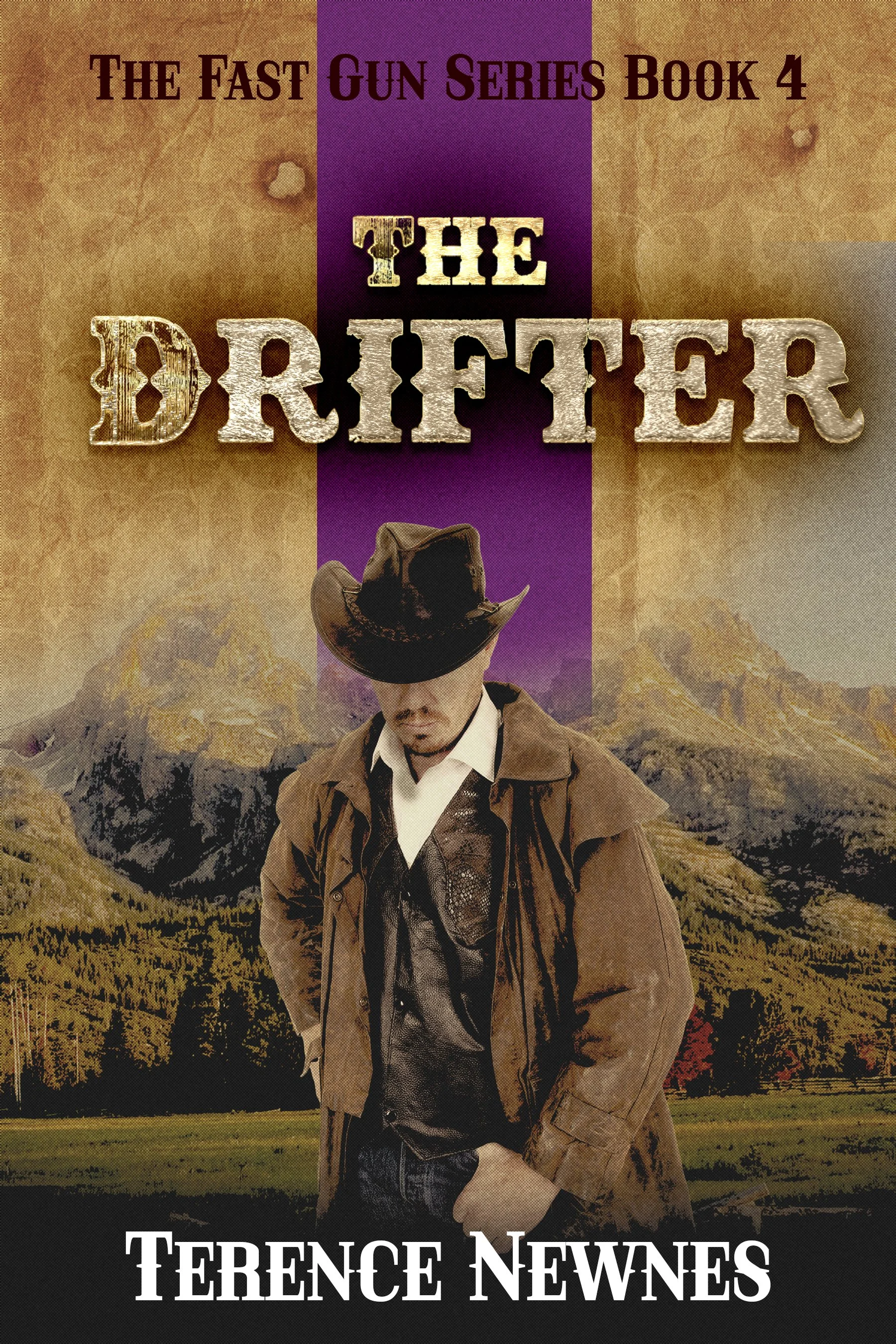 The Drifter (The Fast Gun Series Book 4)