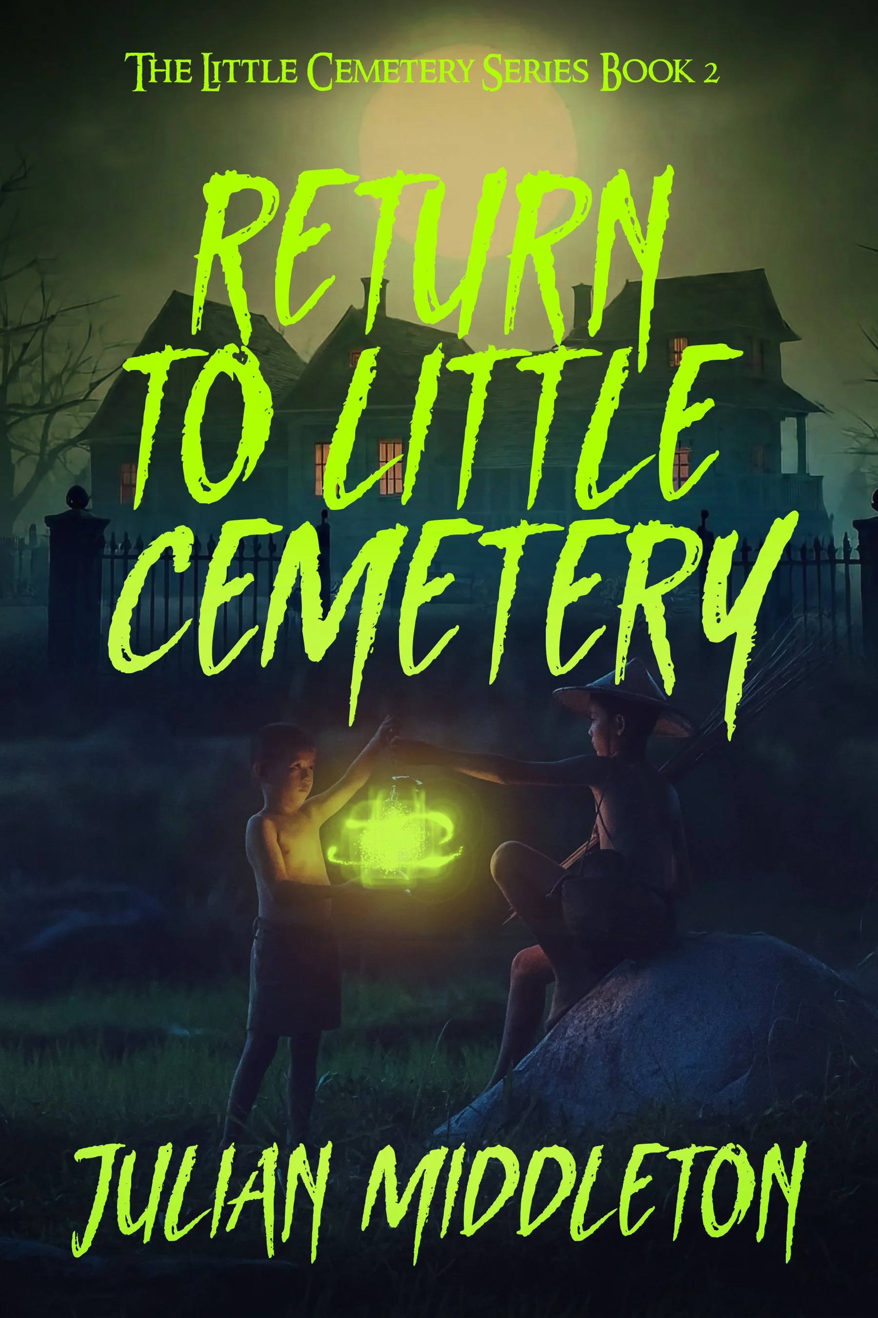 Return to Little Cemetery (The Little Cemetery Series Book 2)