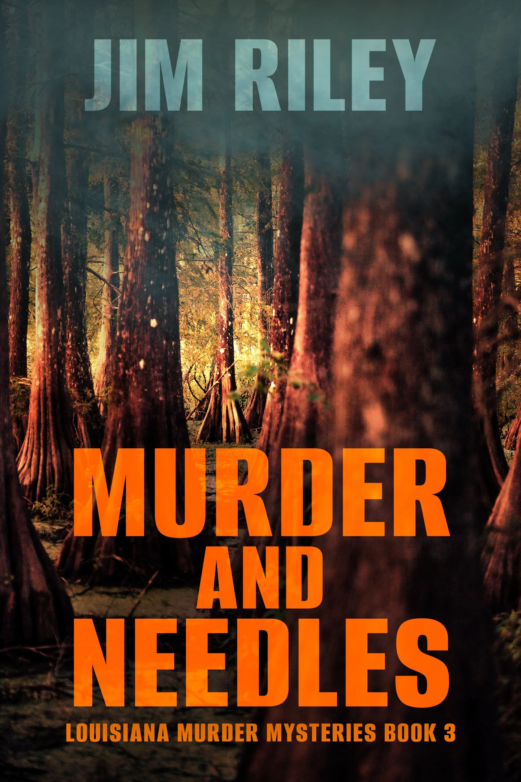 Murder And Needles (Louisiana Murder Mysteries Book 3)