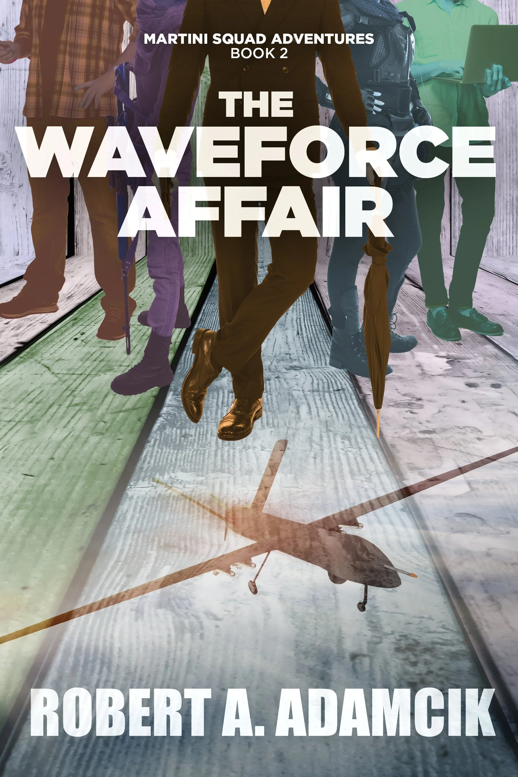 The Waveforce Affair (Martini Squad Adventures Book 2)