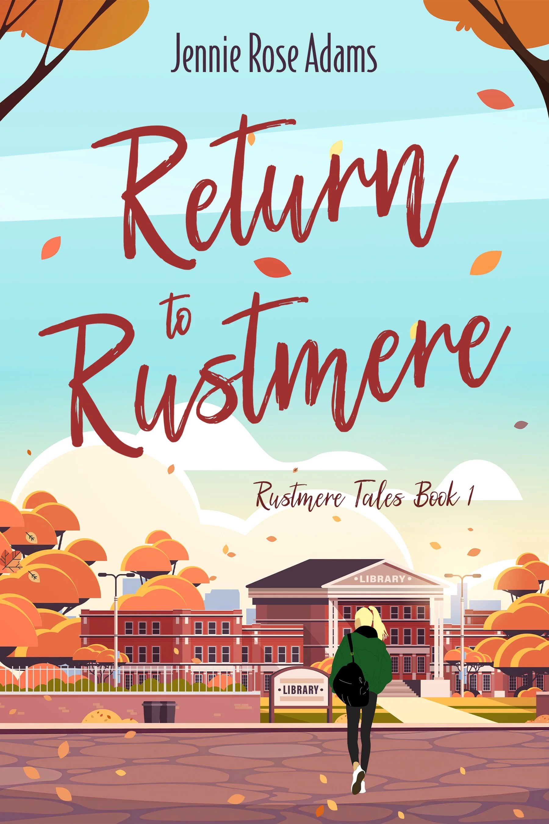 Return to Rustmere (Rustmere Tales Book 1)