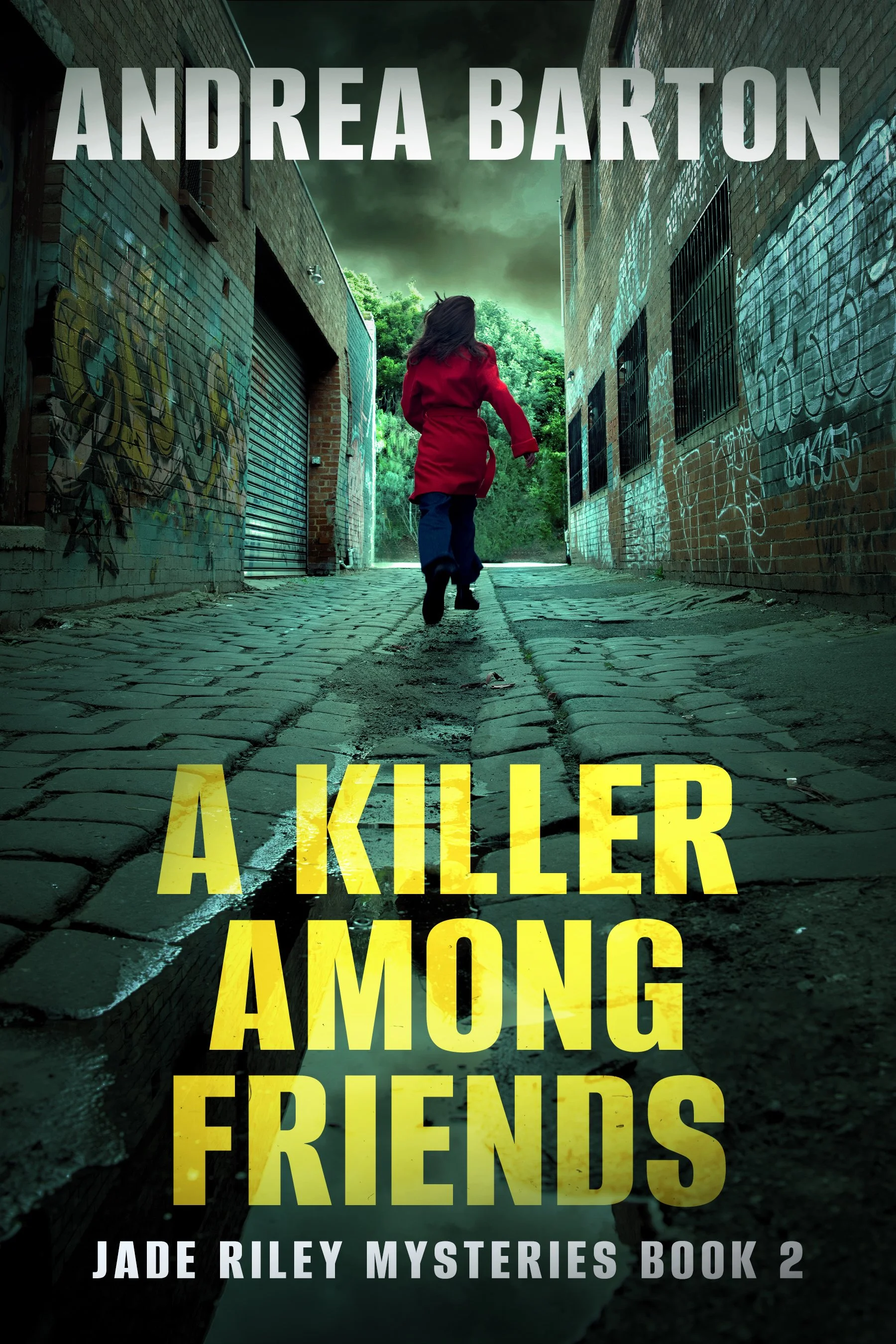 A Killer Among Friends (Jade Riley Mysteries Book 2)