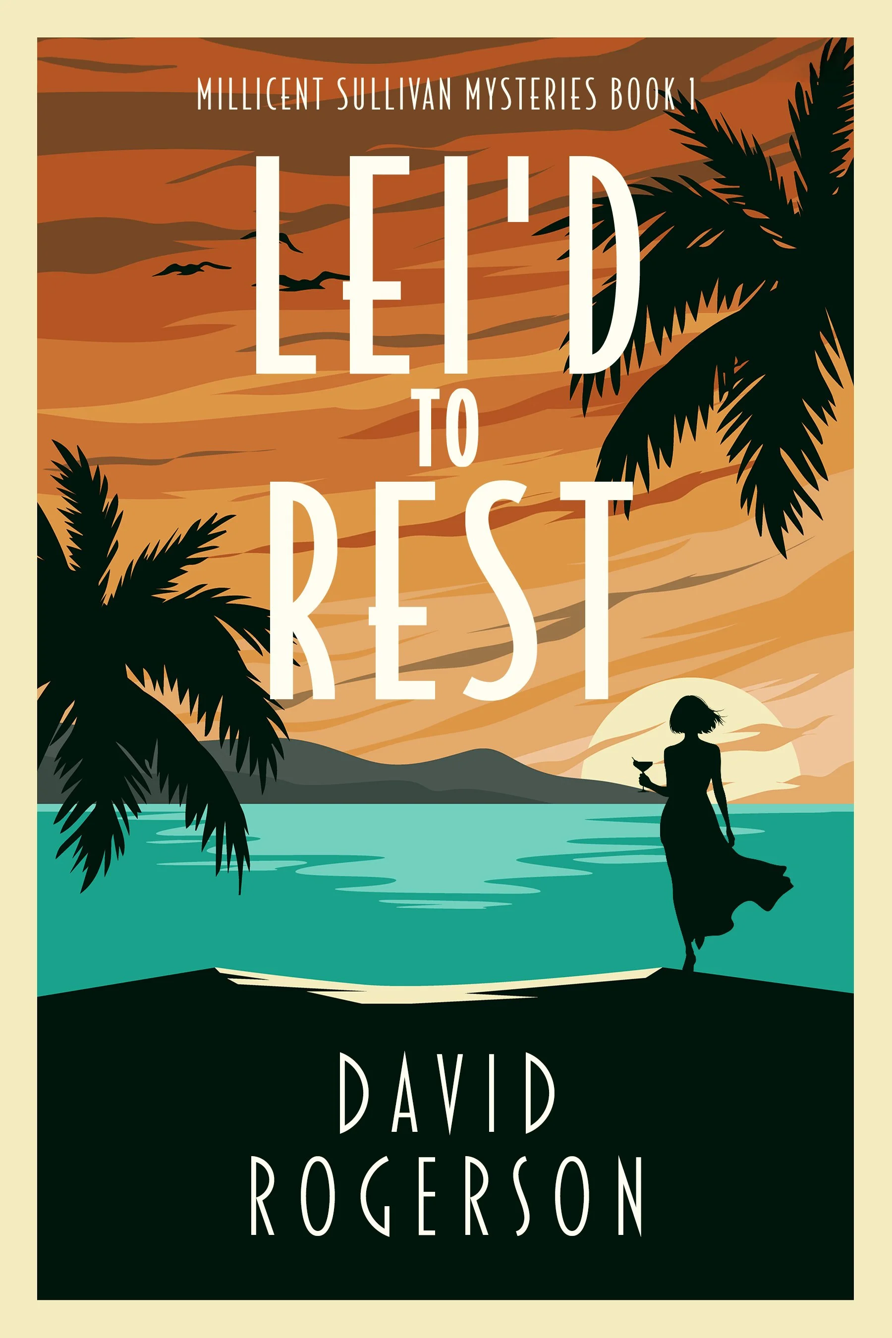 Lei'd to Rest (Millicent Sullivan Mysteries Book 1