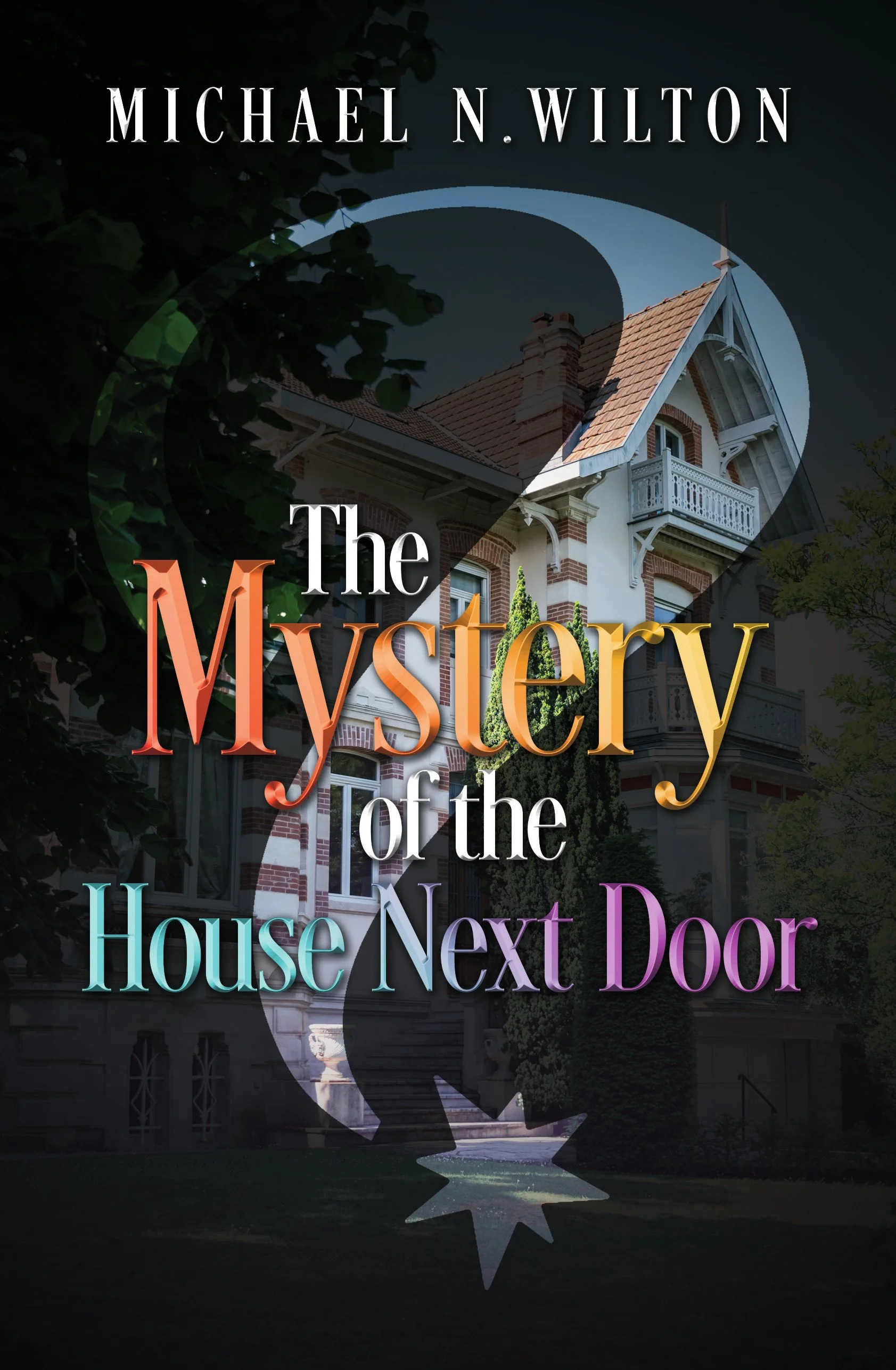 The Mystery of the House Next Door