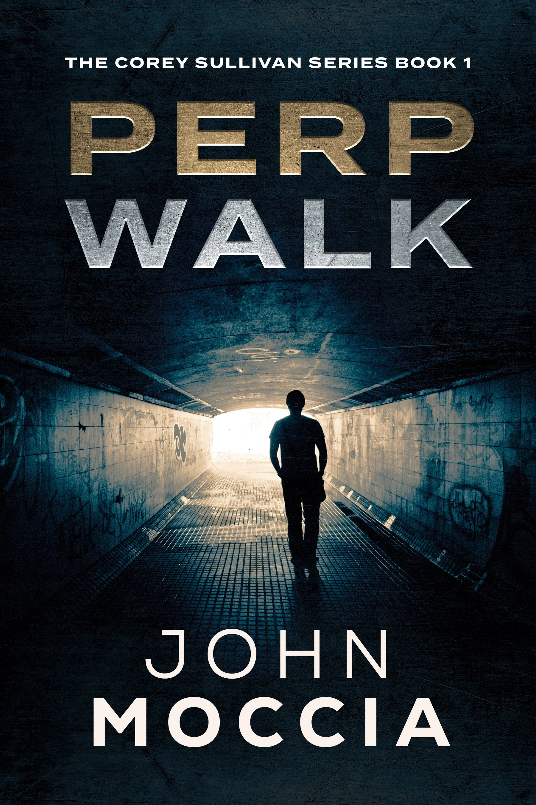 Perp Walk (The Corey Sullivan Series Book 1)