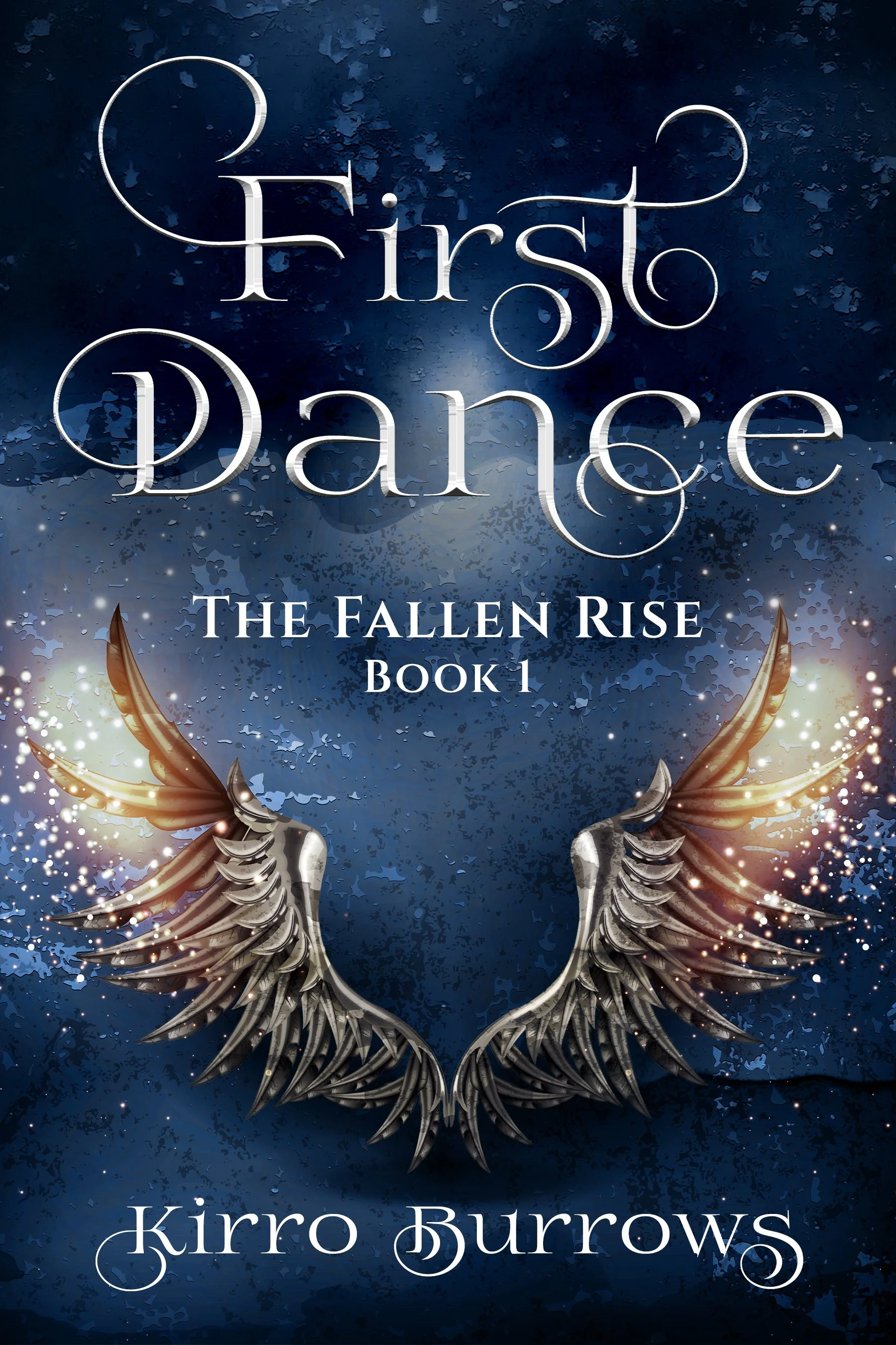 First Dance (The Fallen Rise Book 1)
