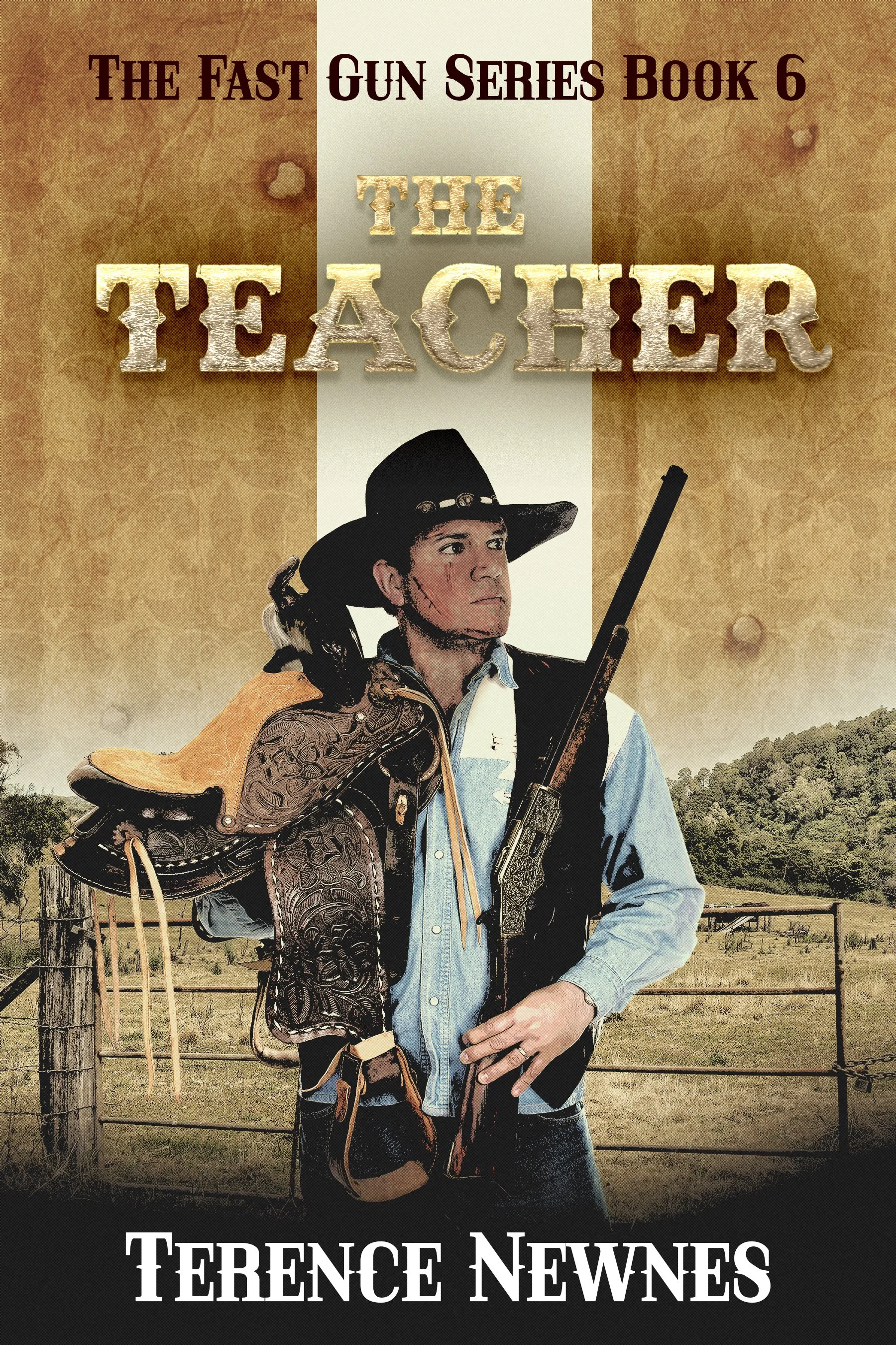 The Teacher (The Fast Gun Series Book 6)