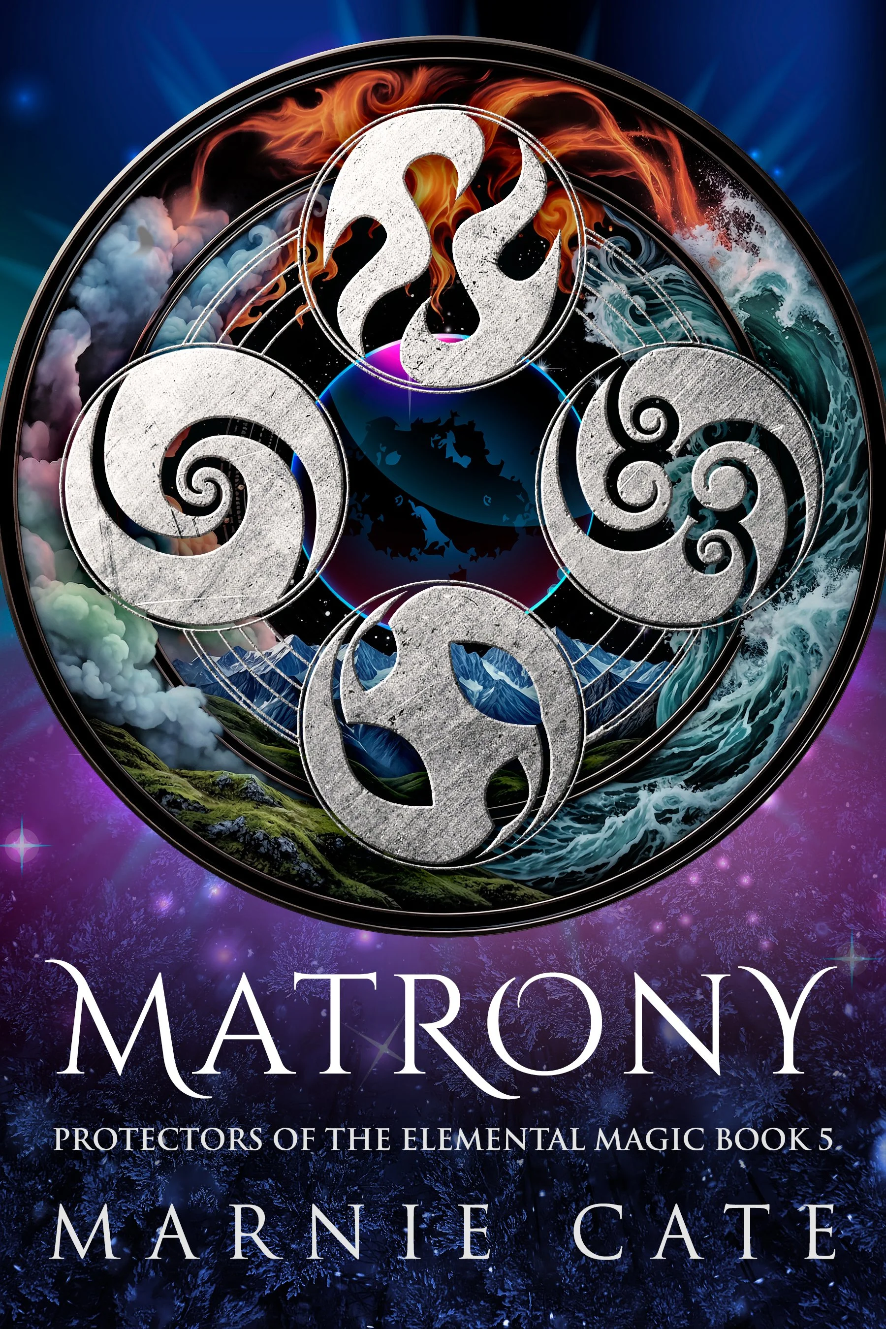 Matrony (Protectors of the Elemental Magic Book 5)