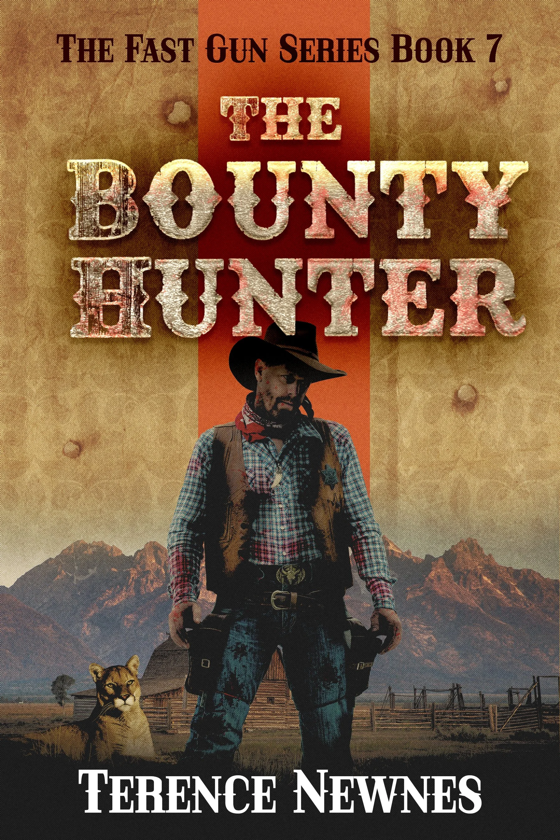 The Bounty Hunter (The Fast Gun Series Book 7)