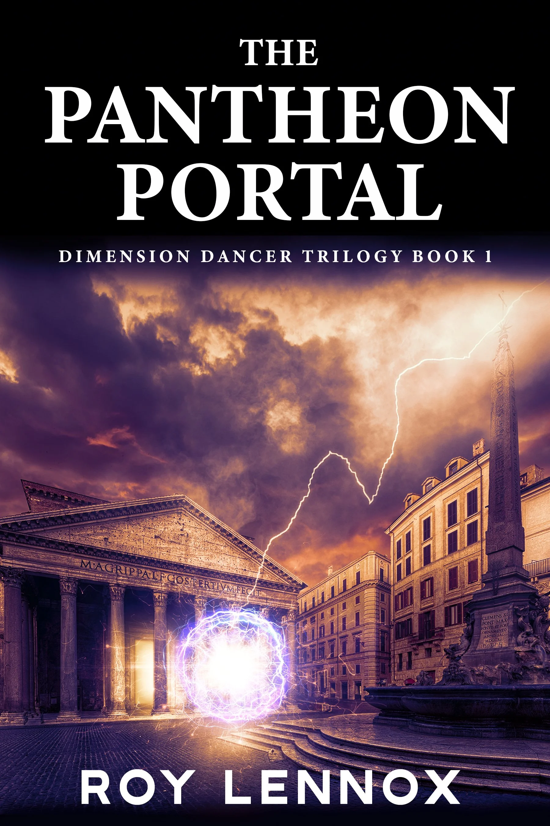 The Pantheon Portal (Dimension Dancer Trilogy Book 1)