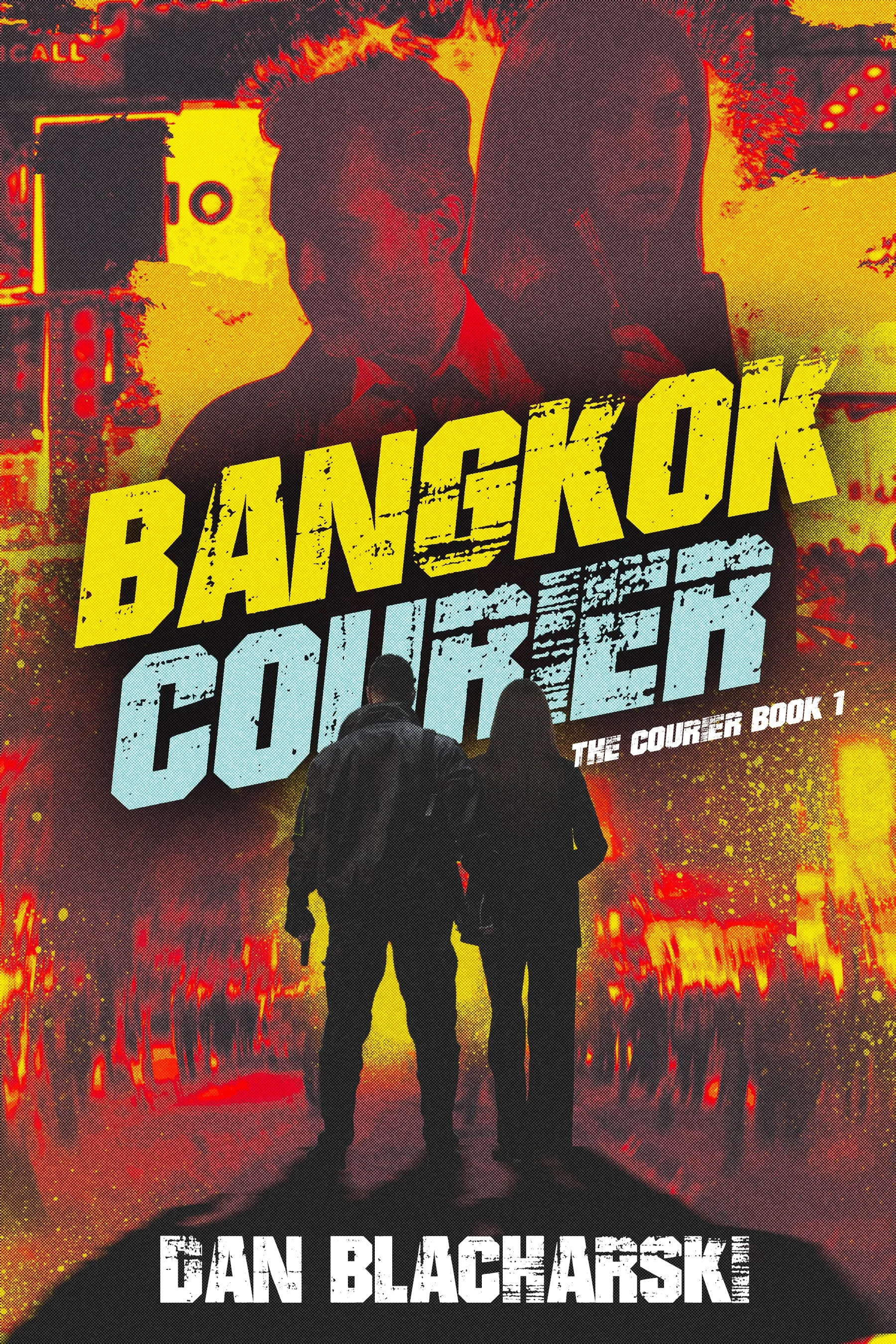 Bangkok Courier (The Courier Book 1)