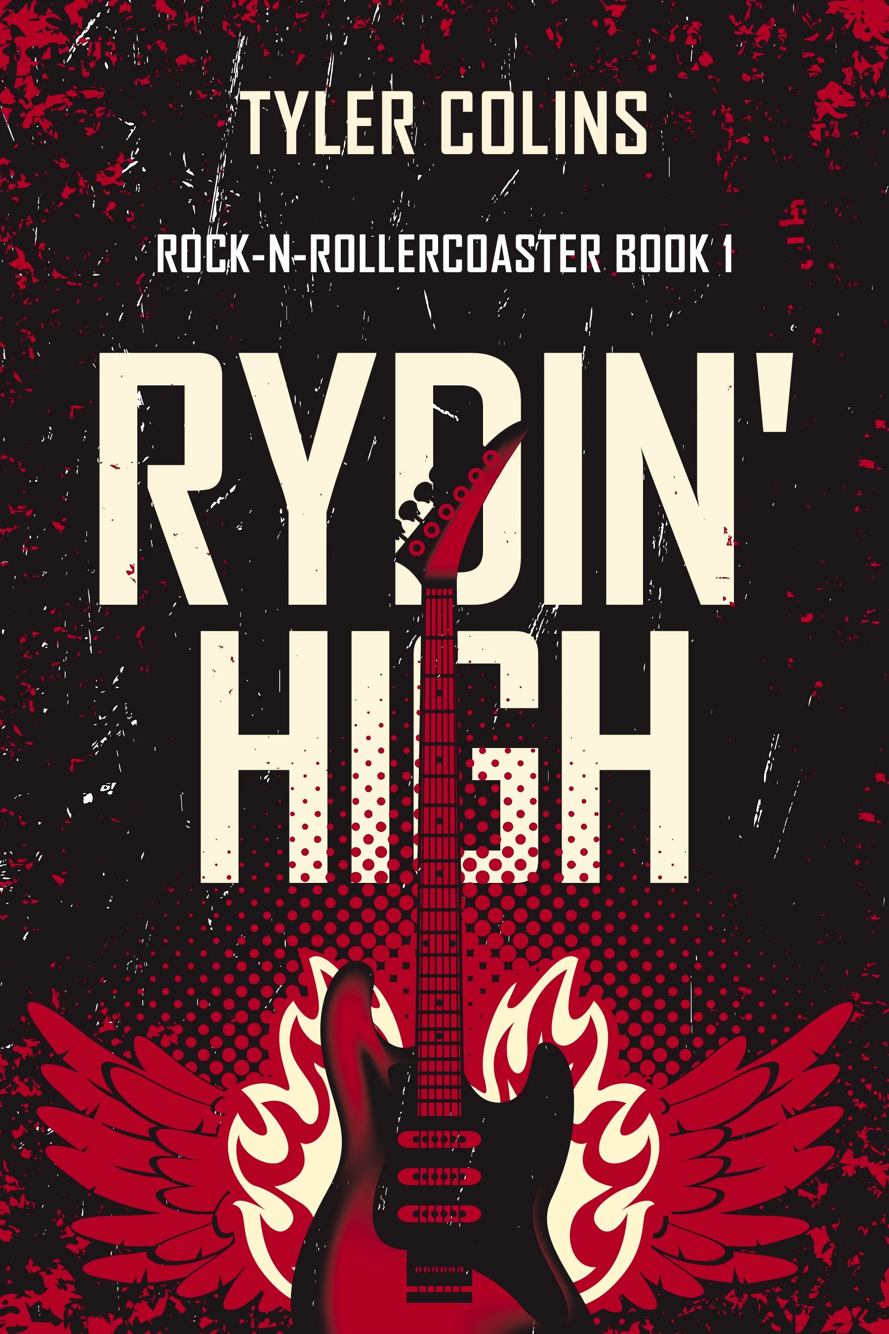 Rydin' High (Rock-n-Rollercoaster Book 1)
