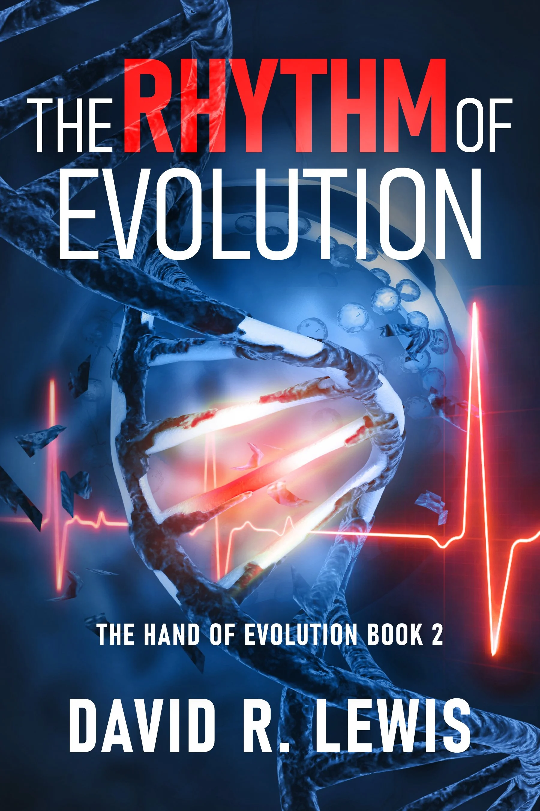 The Rhythm of Evolution (The Hand of Evolution Book 2)