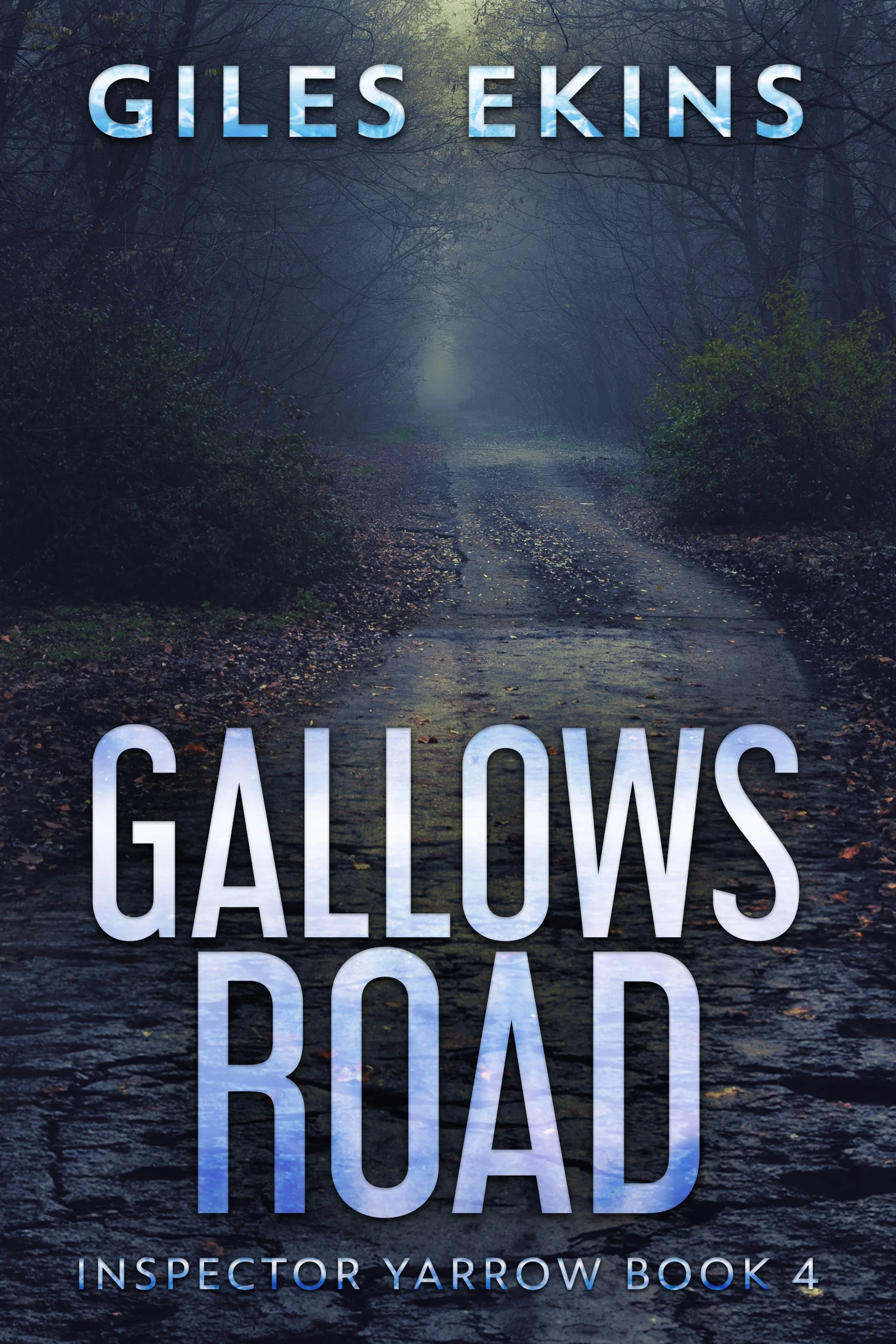 Gallows Road (Inspector Yarrow Book 4)