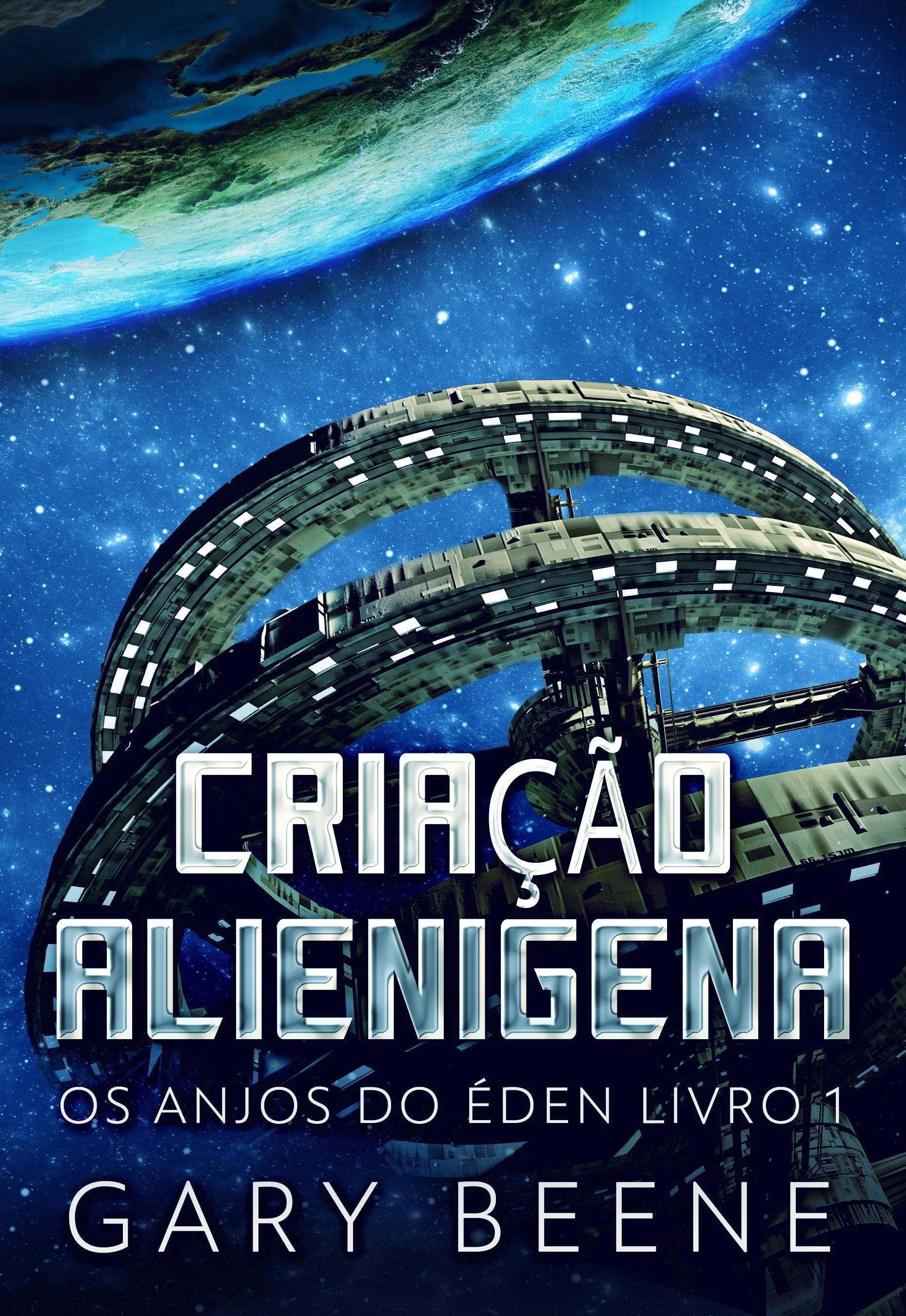 Criação Alienigena (Os Anjos do Éden Livro 1)