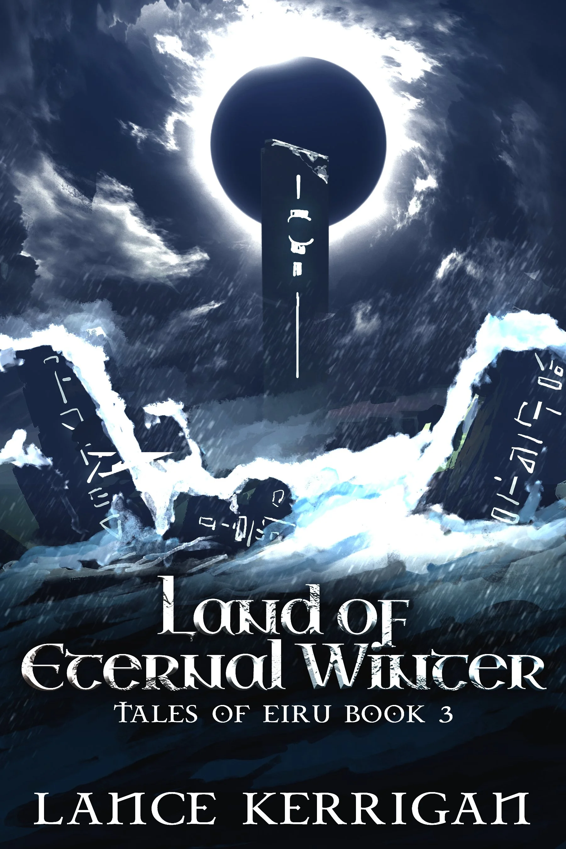 Land of Eternal Winter (Tales of Eiru Book 3)